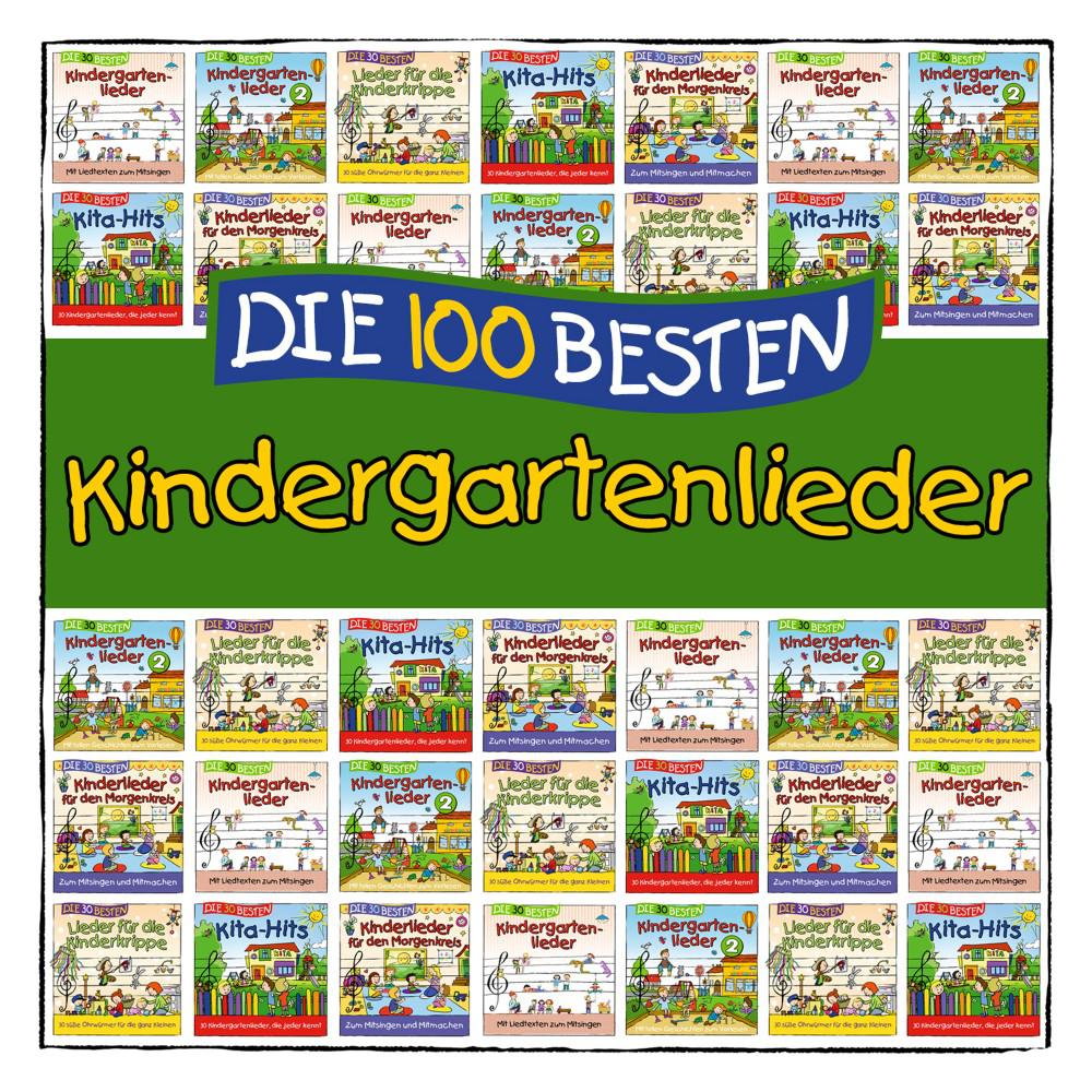 Постер альбома Die 100 besten Kindergartenlieder