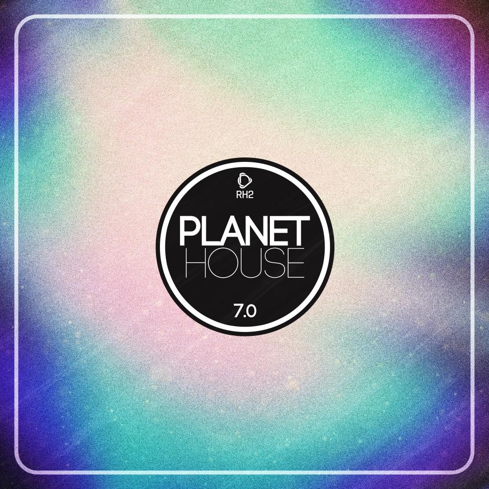 Постер альбома Planet House 7.0