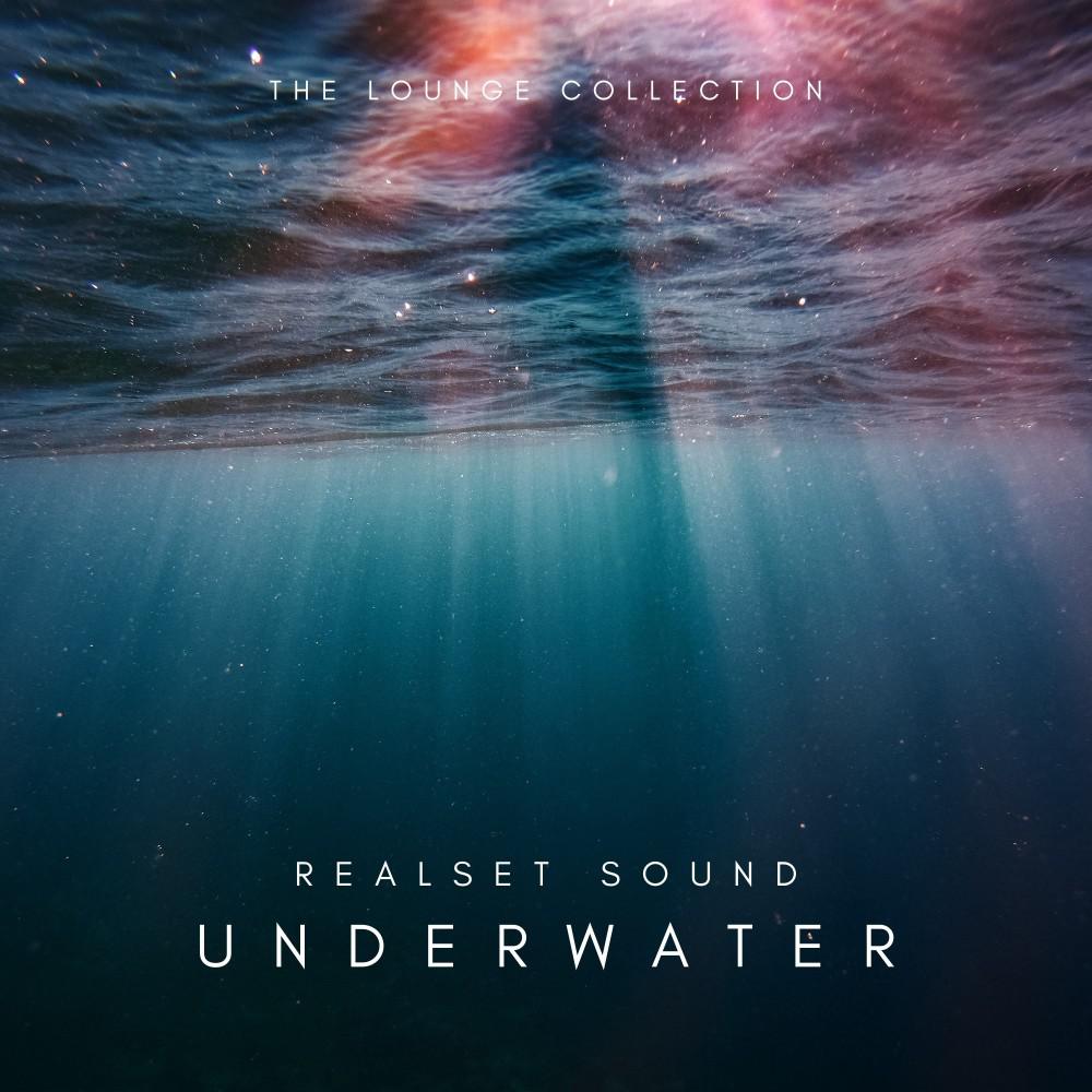 Постер альбома The Lounge Collection Realset Sound Underwater