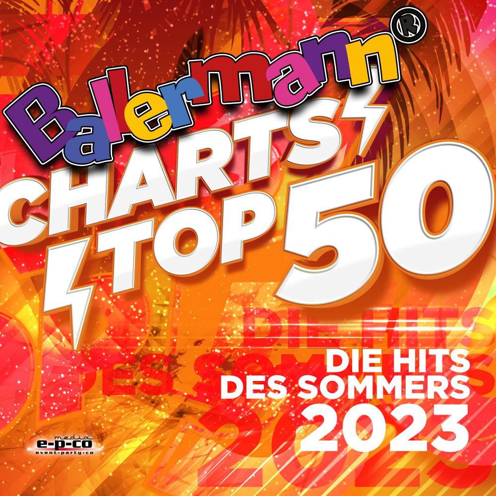 Постер альбома Ballermann Charts Top 50 - Die Hits des Sommers 2023