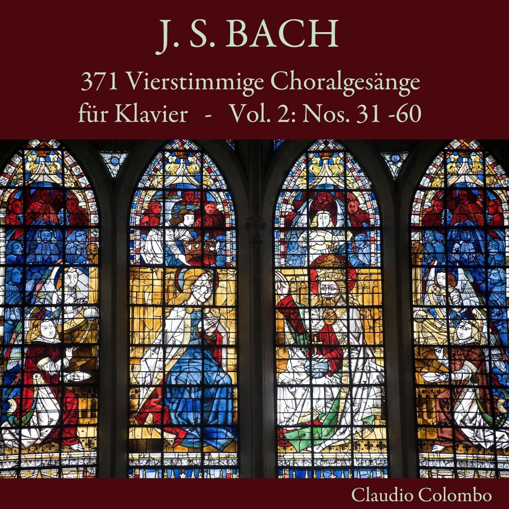 Постер альбома J. S. Bach: 371 Vierstimmige Choralgesänge für Klavier, Vol. 2: Nos. 31 - 60