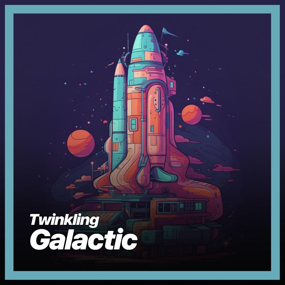 Постер альбома Twinkling Galactic