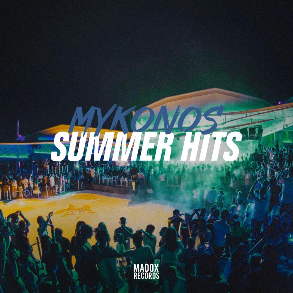 Постер альбома Mykonos Summer Hits 2023 Selected by Madox Records