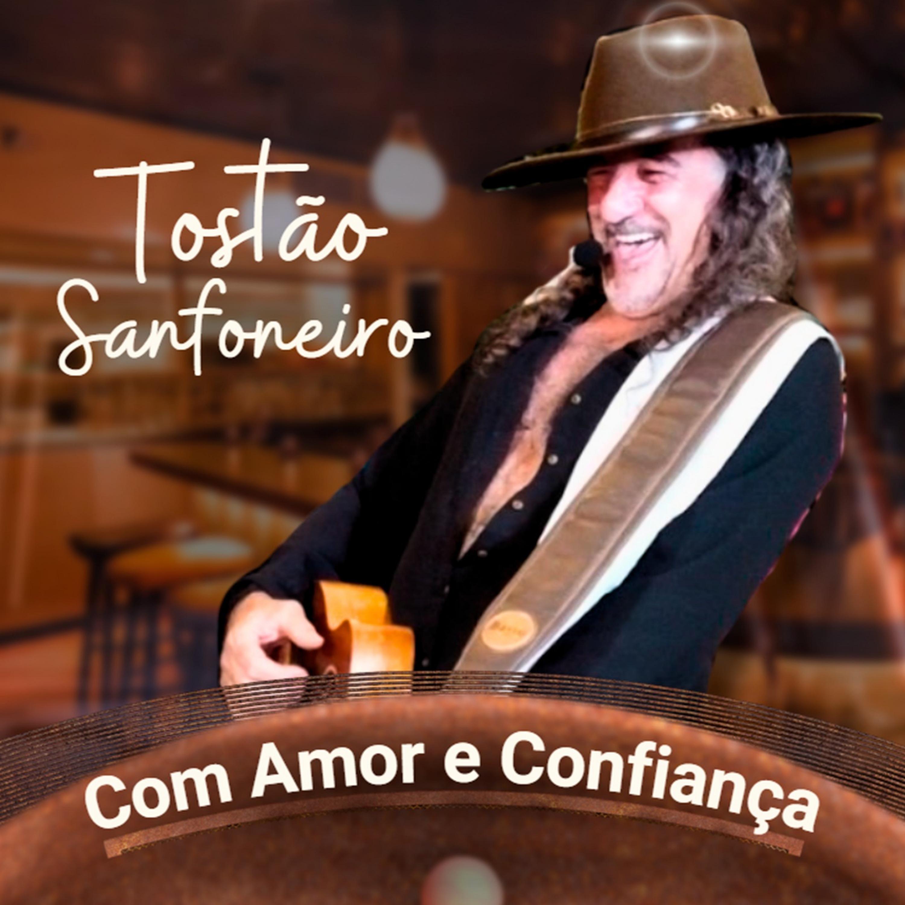 Постер альбома Com Amor e Confiança