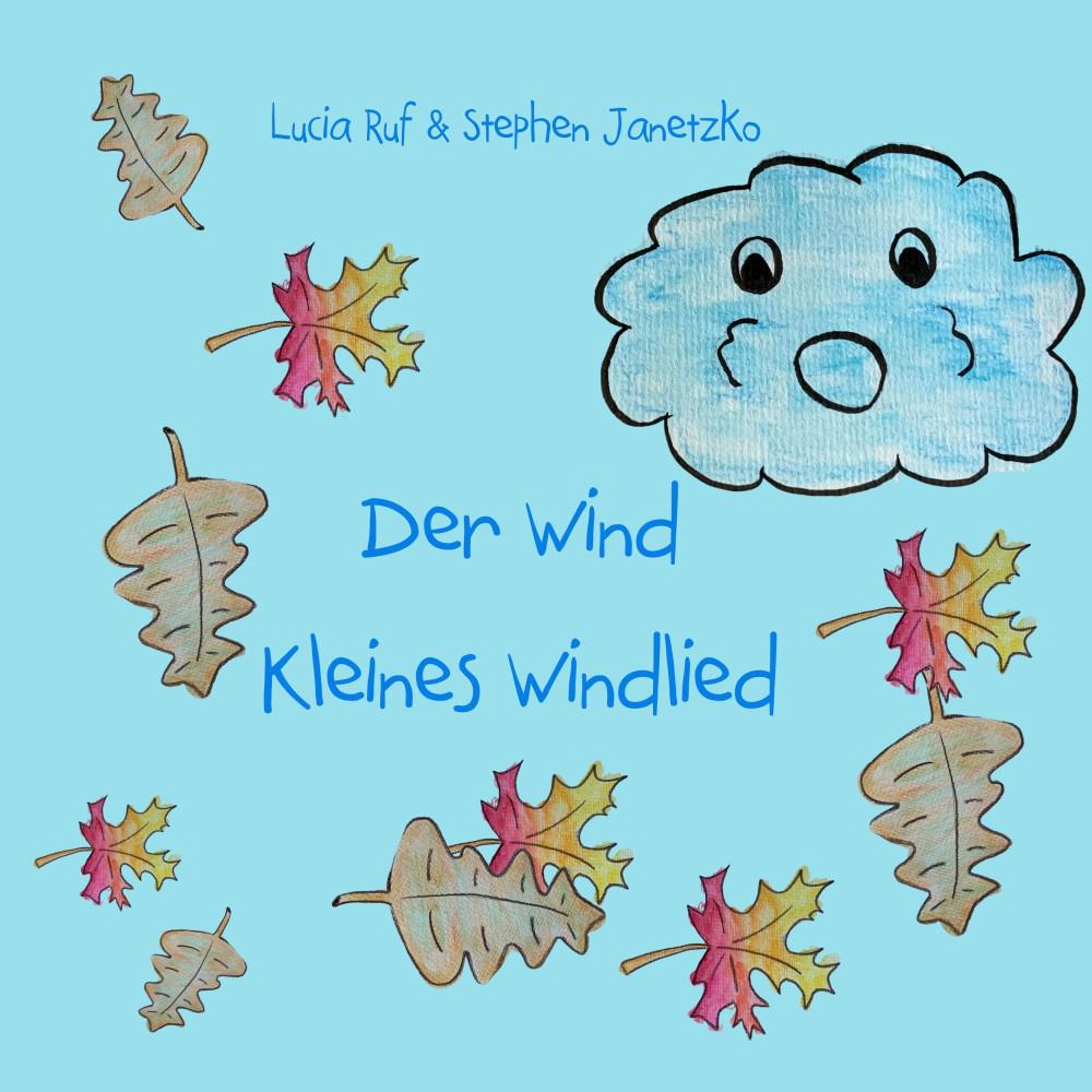 Постер альбома Der Wind - Kleines Windlied
