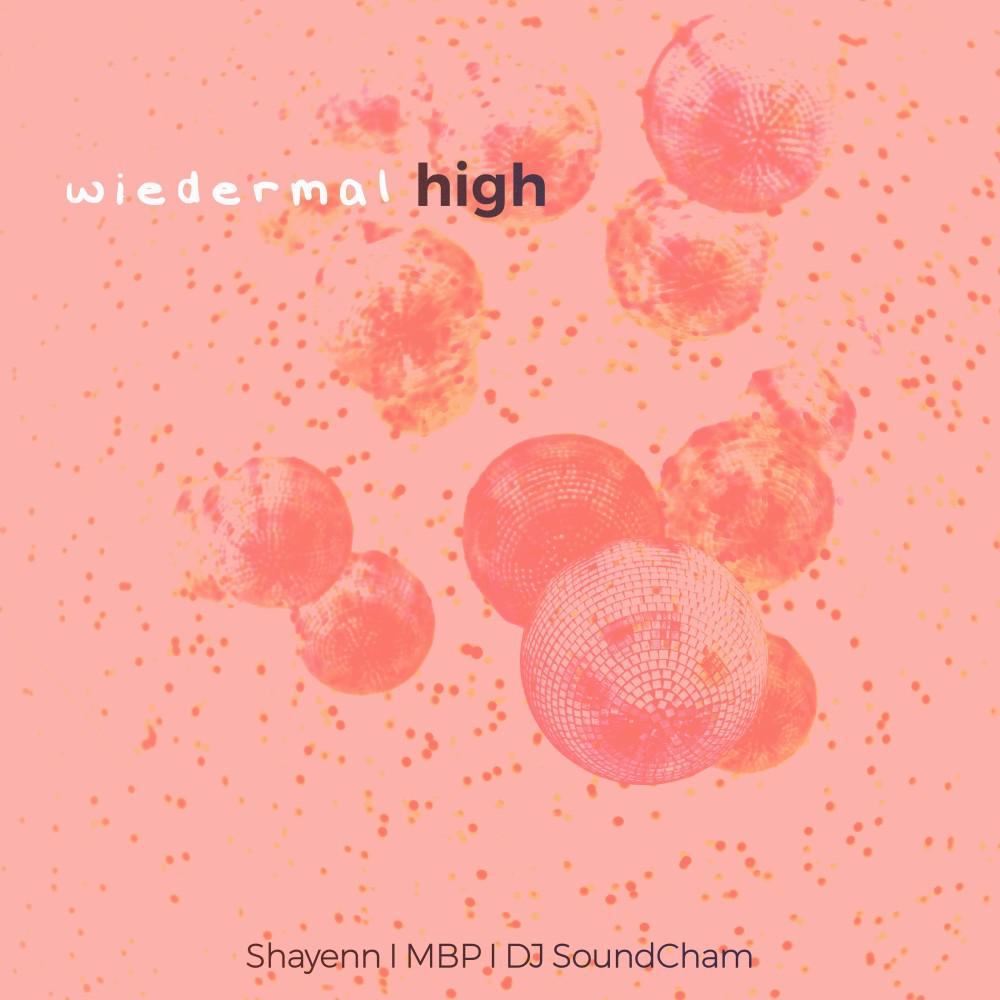Постер альбома Wiedermal high