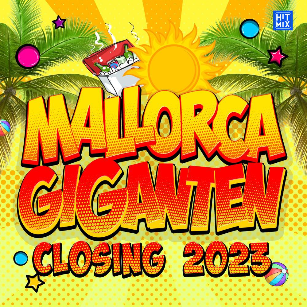 Постер альбома Mallorca Giganten (Closing 2023)