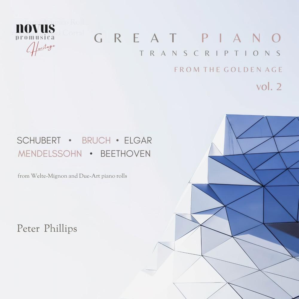 Постер альбома Great Piano Transcriptions from the Golden Age, Vol. 2