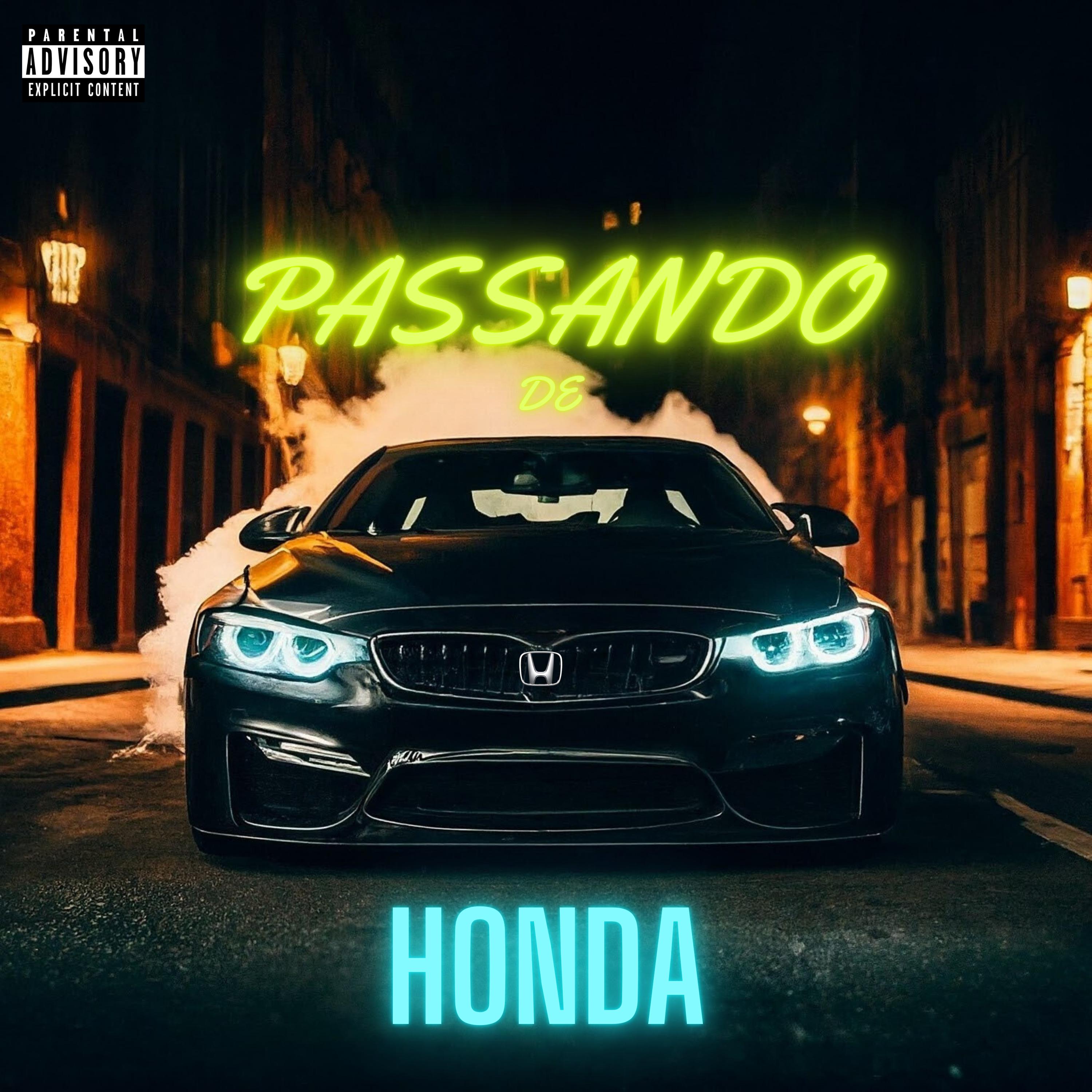 Постер альбома Passando de Honda
