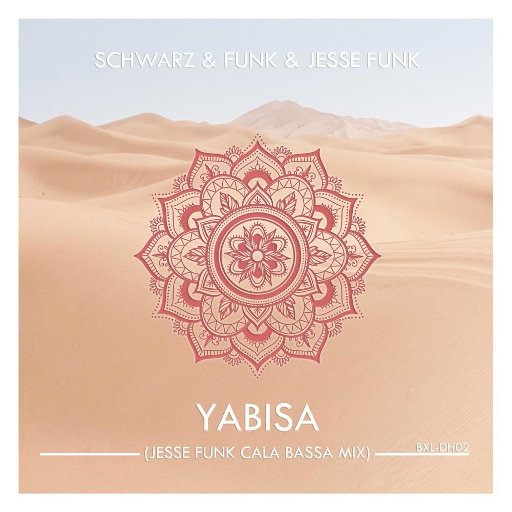 Постер альбома Yabisa (Jesse Funk Cala Bassa Mix)