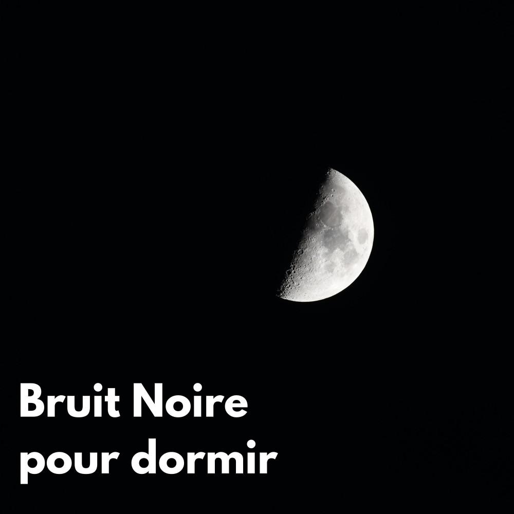 Постер альбома Bruit Noire pour dormir