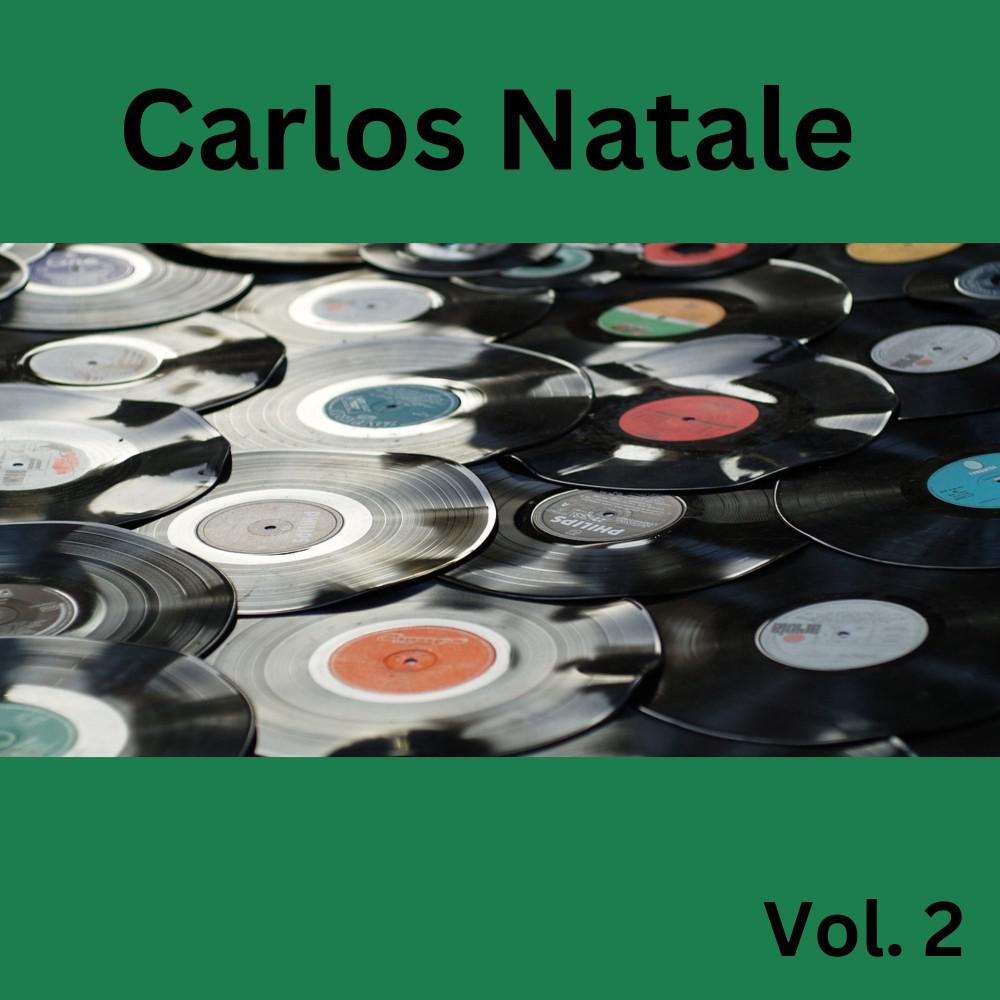 Постер альбома Carlos Natale, Vol. 2