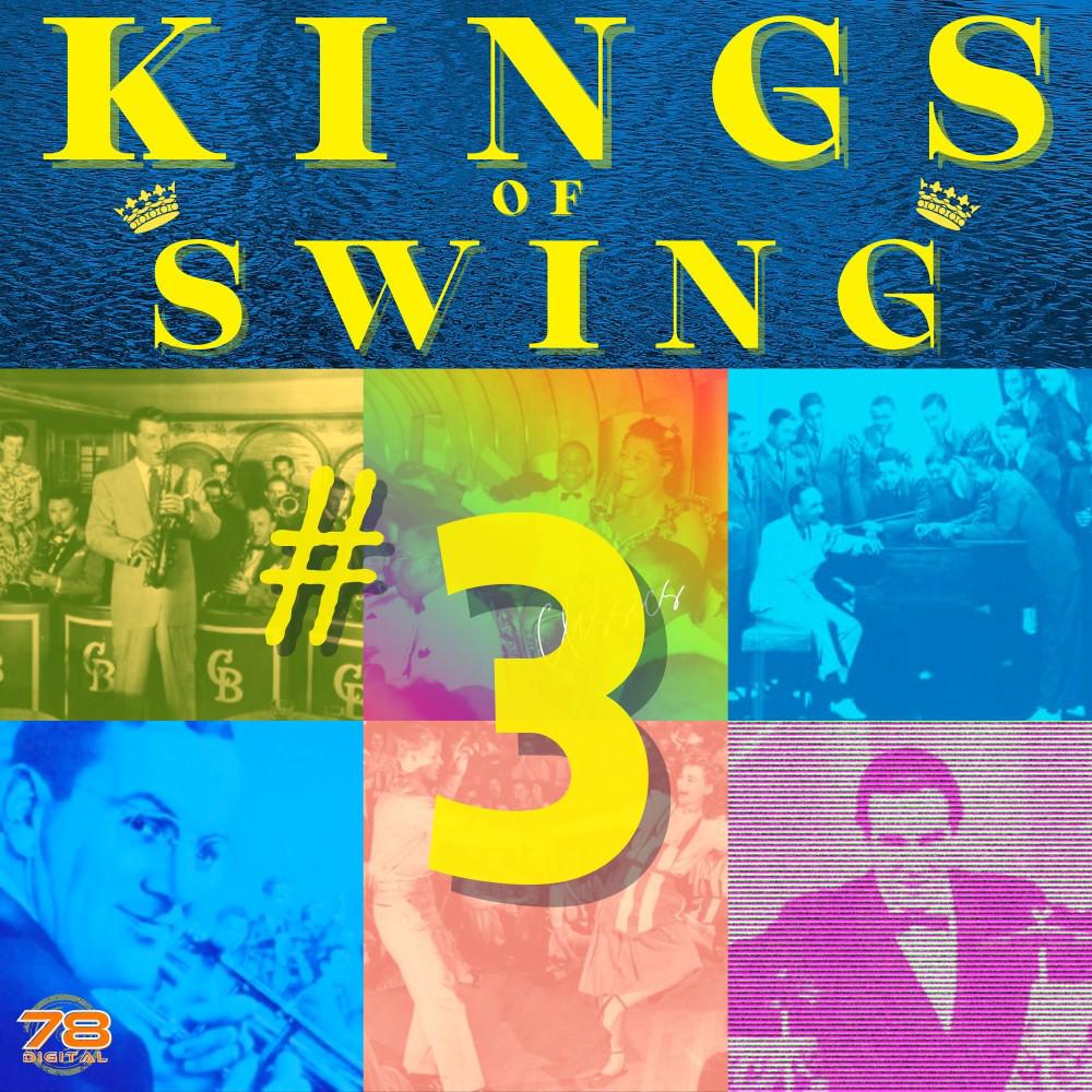 Постер альбома Kings of Swing #3