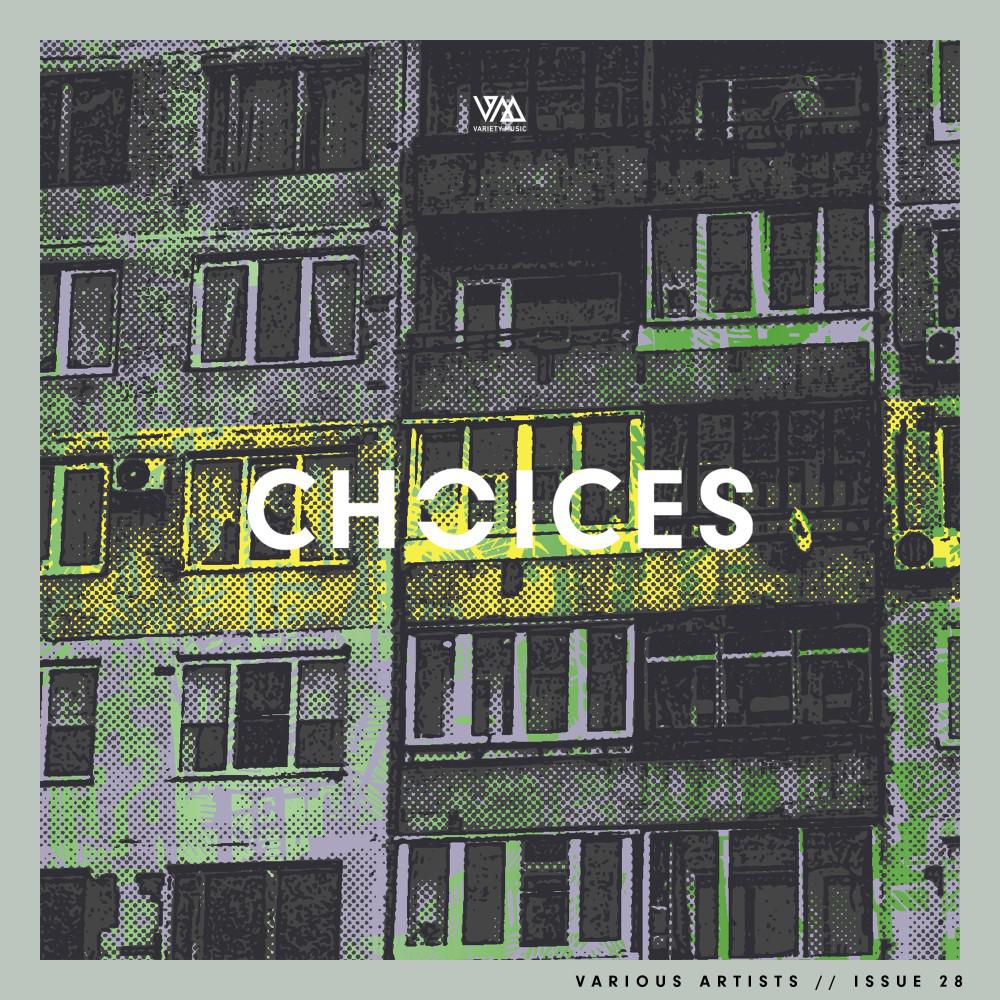 Постер альбома Variety Music Pres. Choices Issue 28