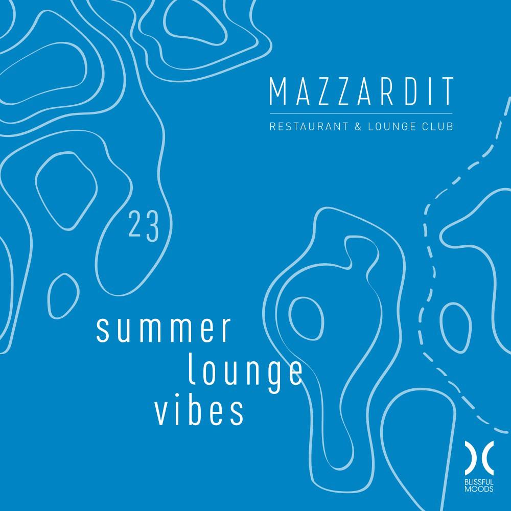 Постер альбома Mazzardit Summer Lounge Vibes