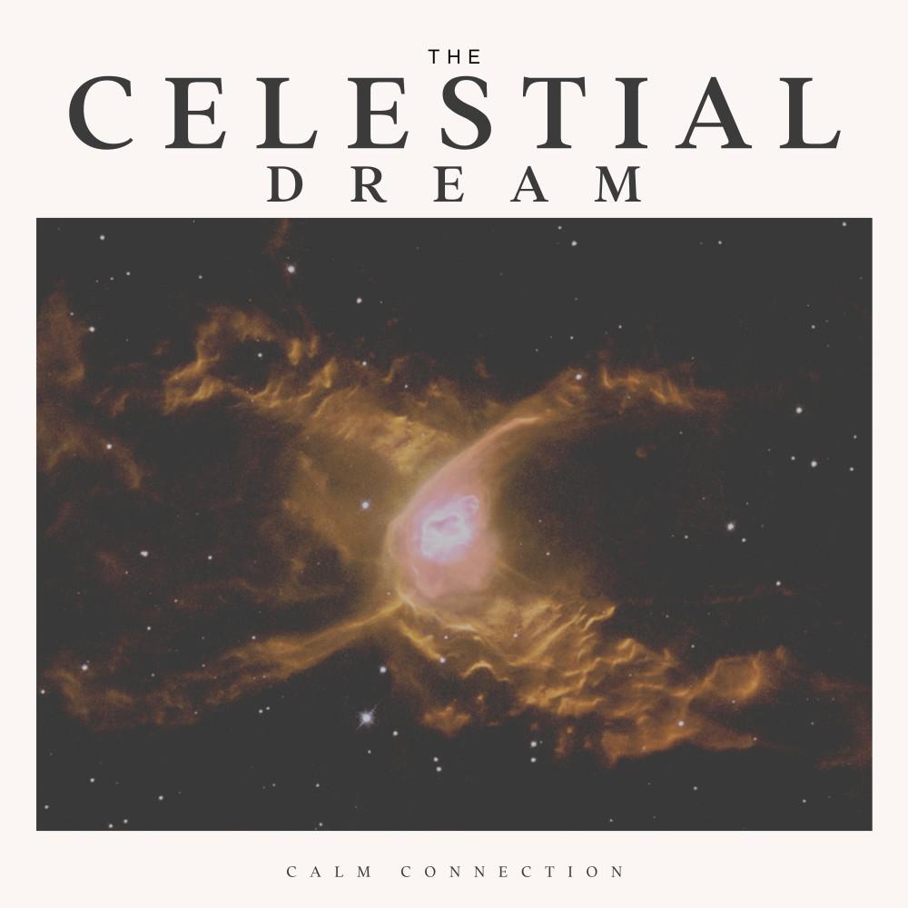 Постер альбома The Celestial Dream