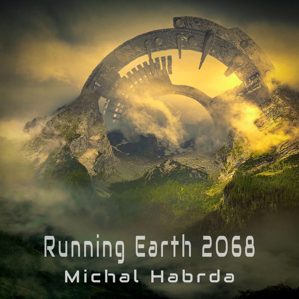Постер альбома Running Earth 2068
