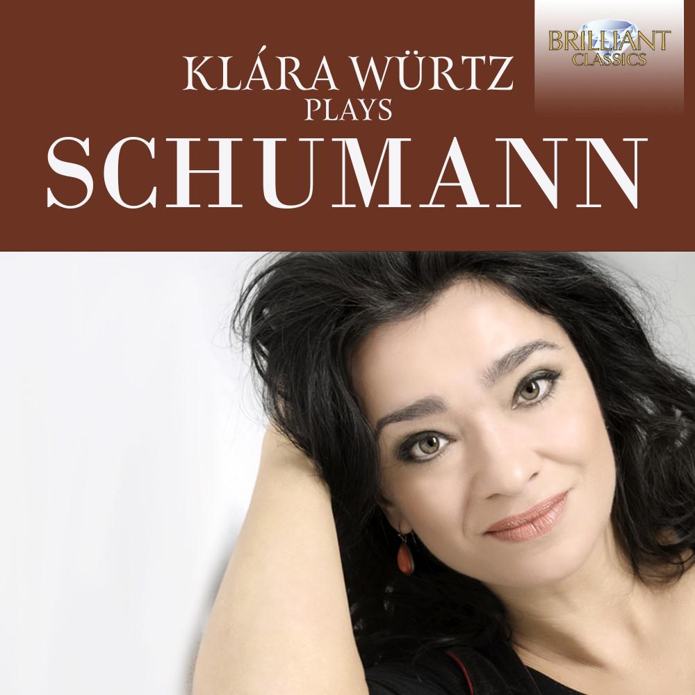 Постер альбома Klára Würtz plays Schumann