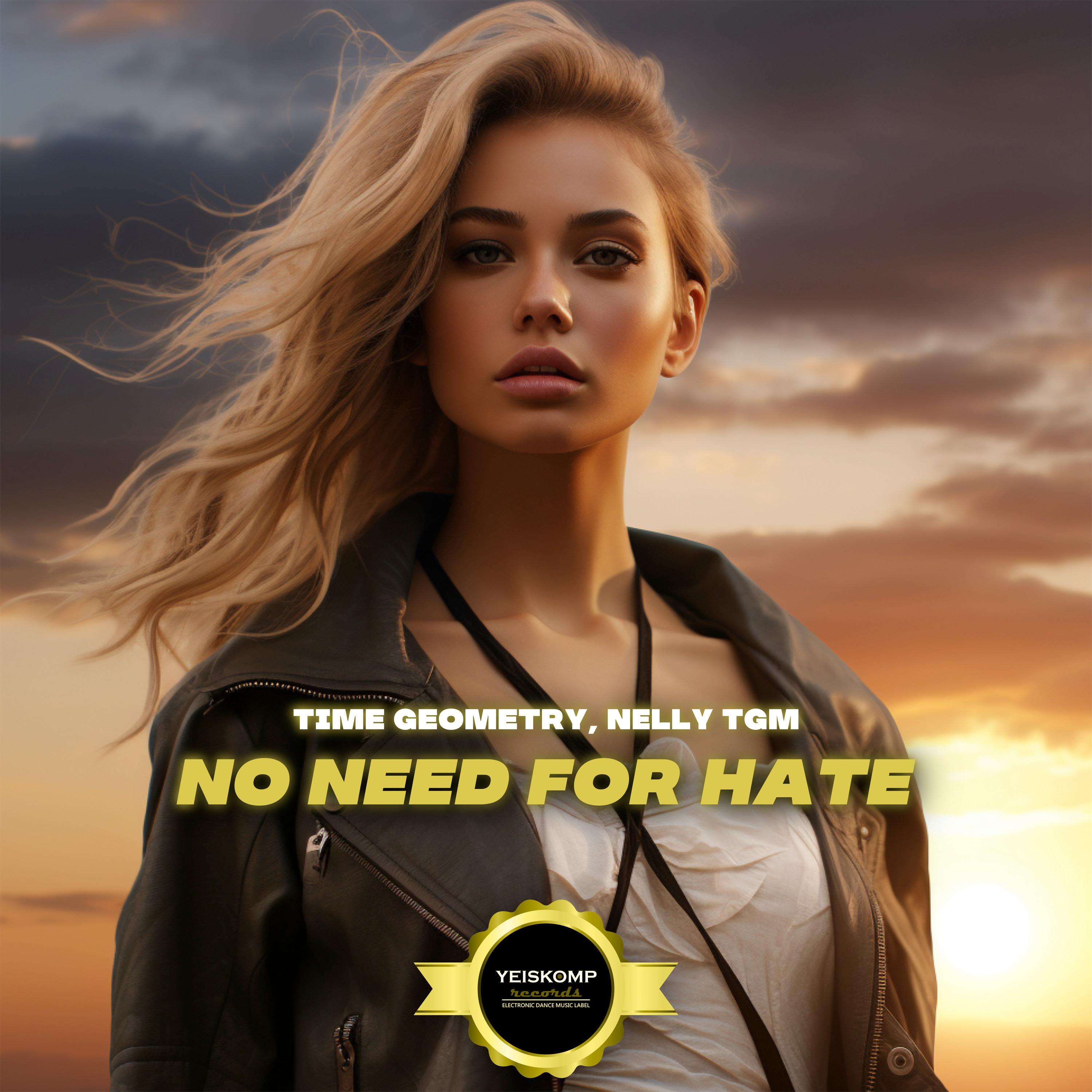 Постер альбома No Need For Hate
