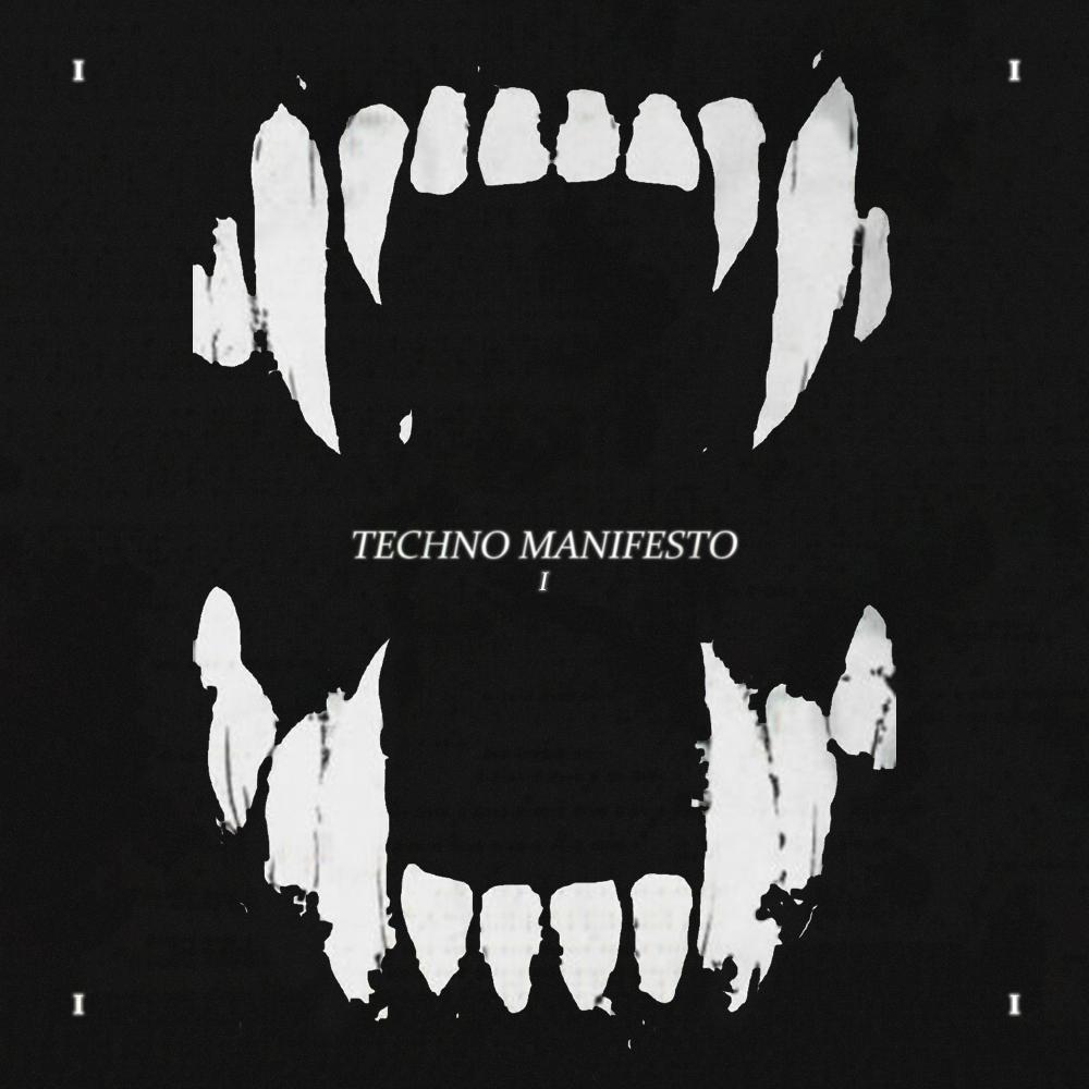 Постер альбома Techno Manifesto Pt.1