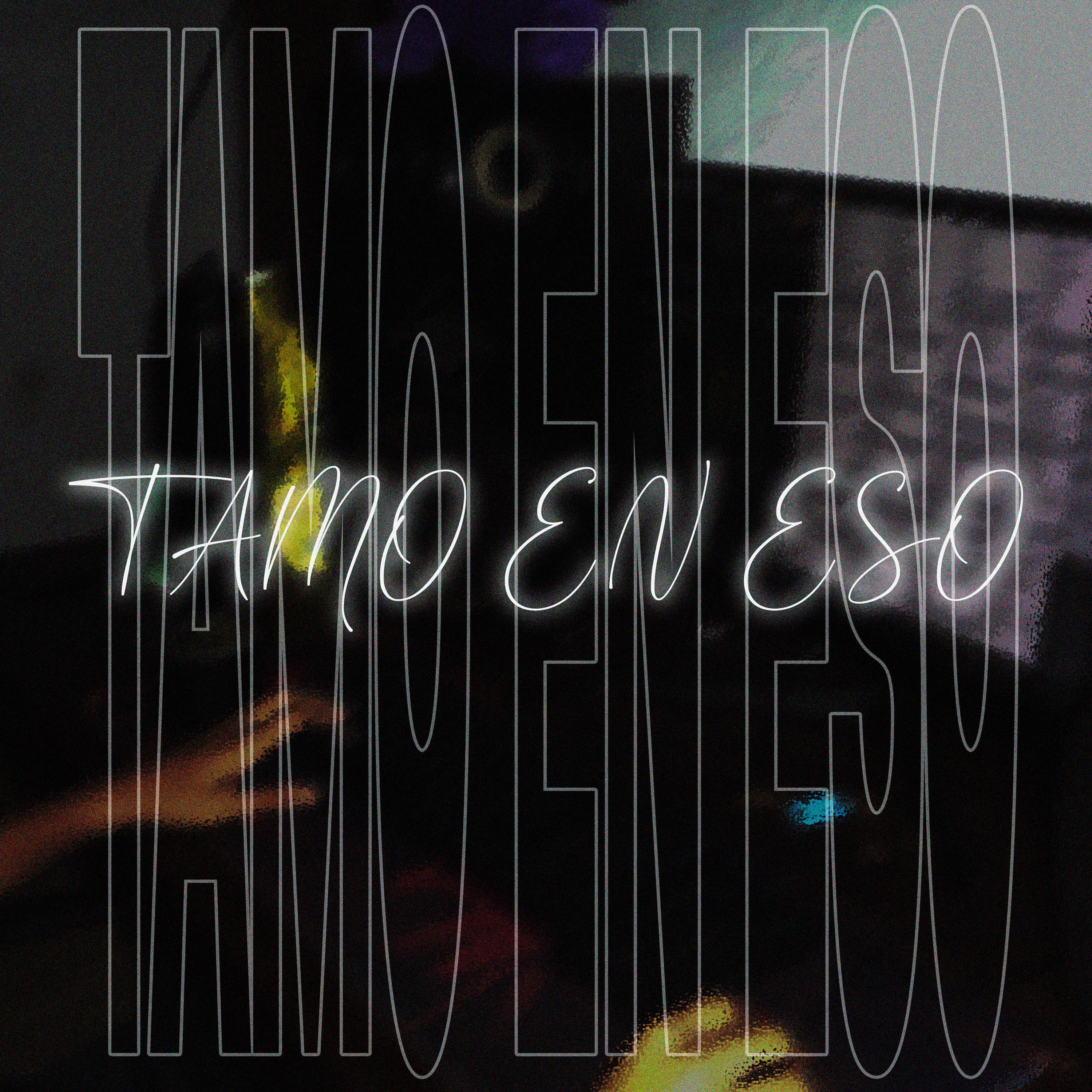Постер альбома Tamo' en Eso