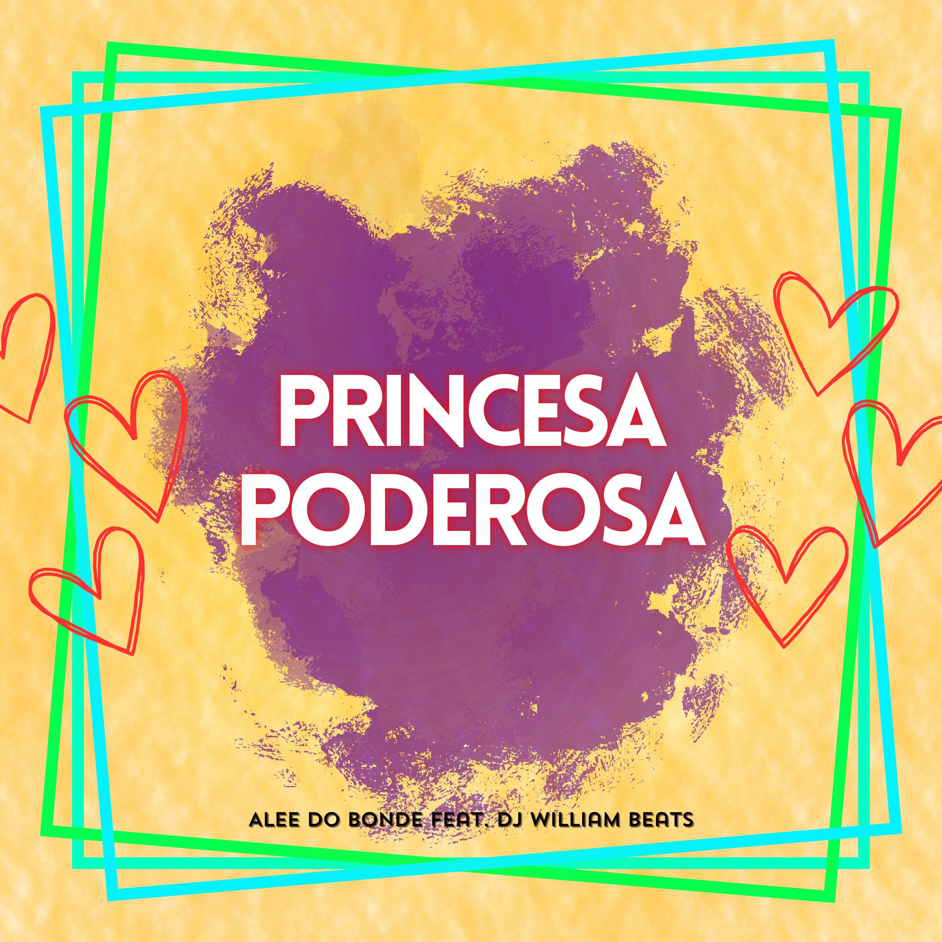 Постер альбома Princesa Poderosa
