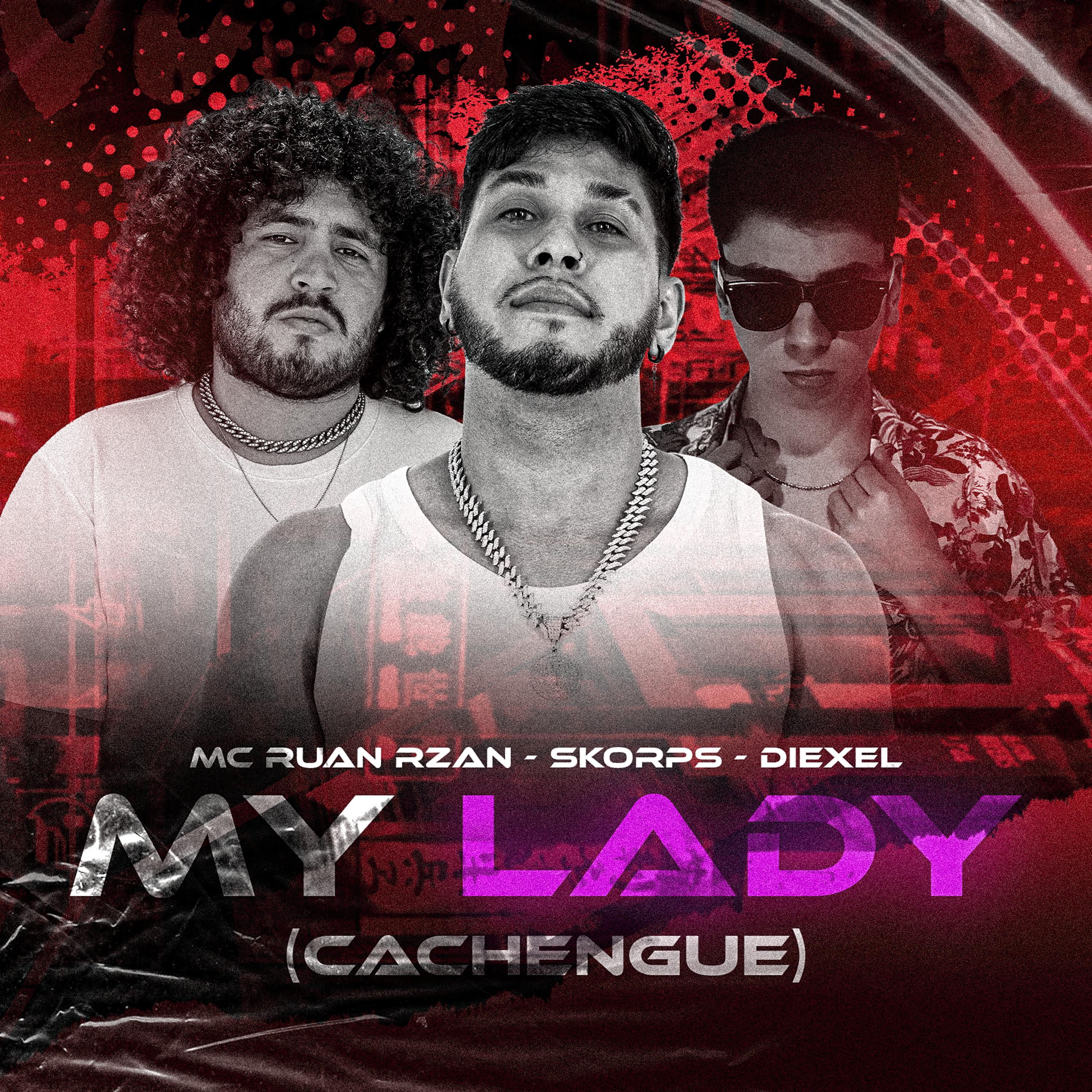 Постер альбома My Lady (Cachengue)