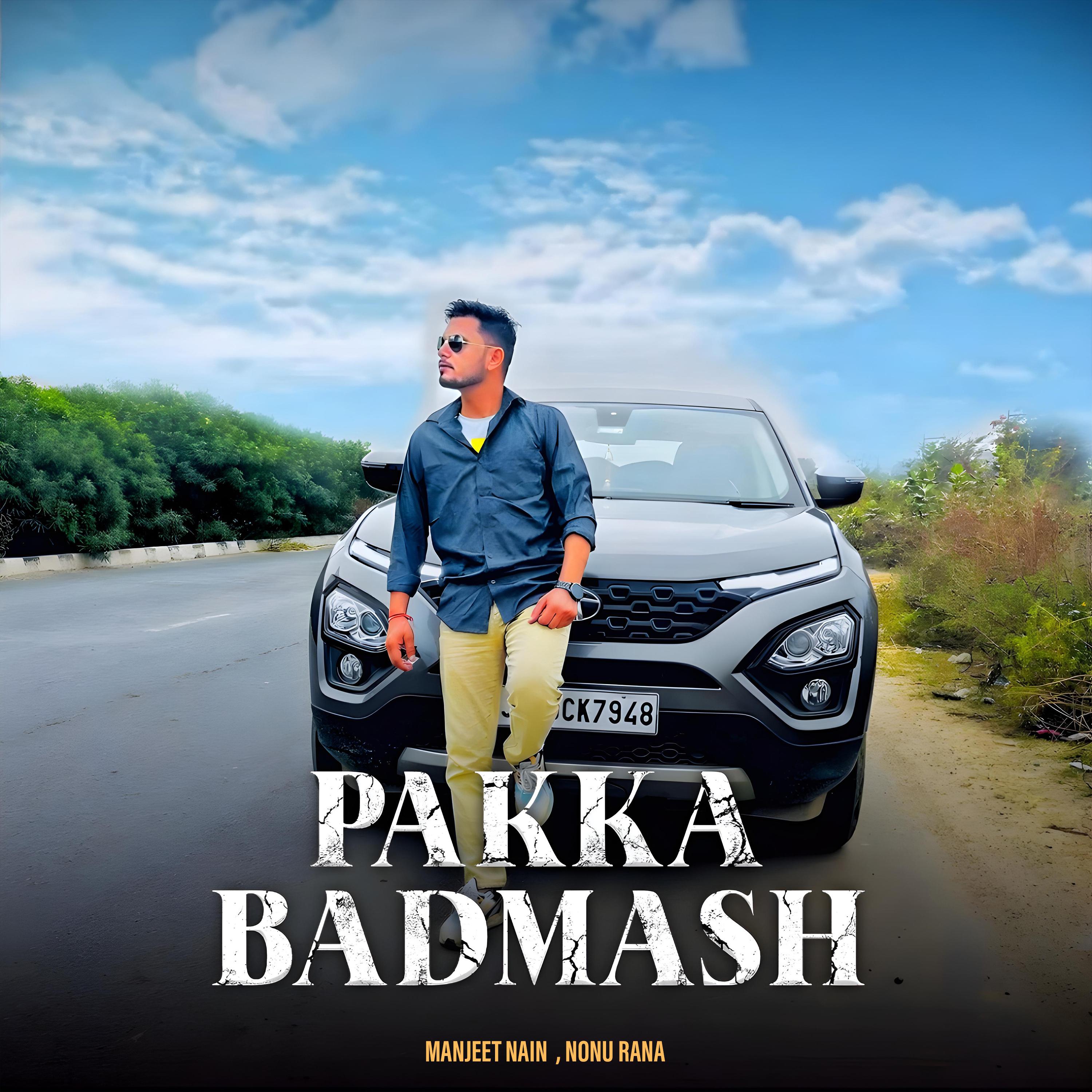 Постер альбома Pakka Badmash