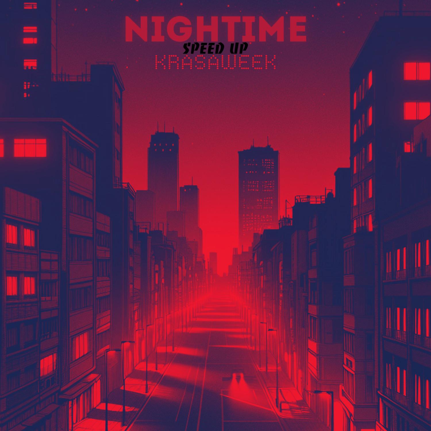 Постер альбома Nightime (speed up)