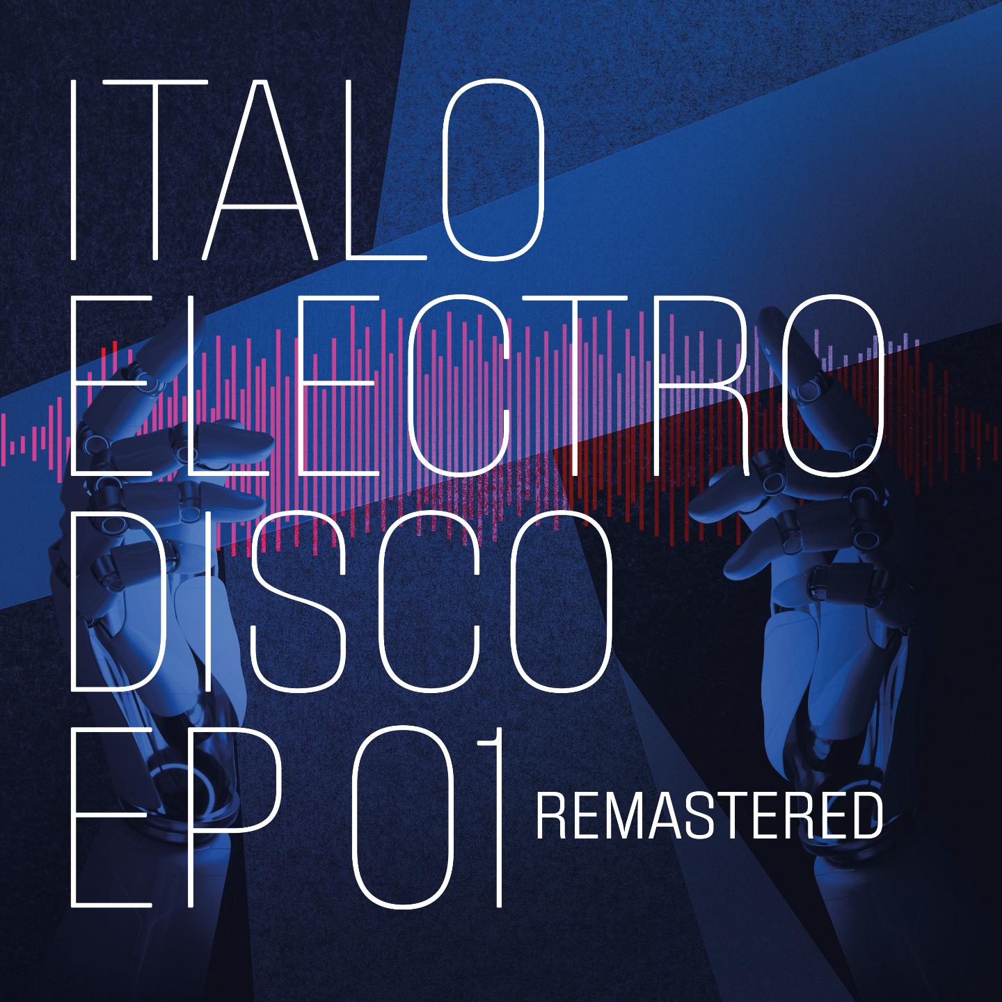 Постер альбома Italo Electro Disco 01 - EP