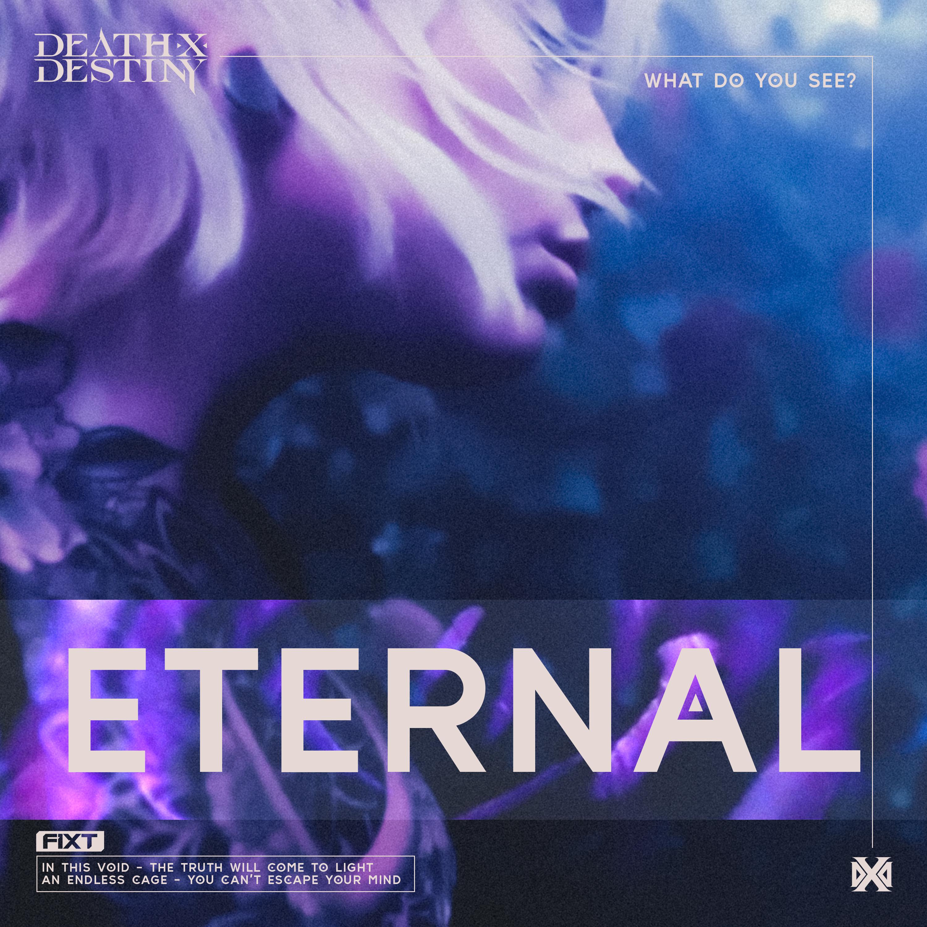 Постер альбома ETERNAL (what do you see?)