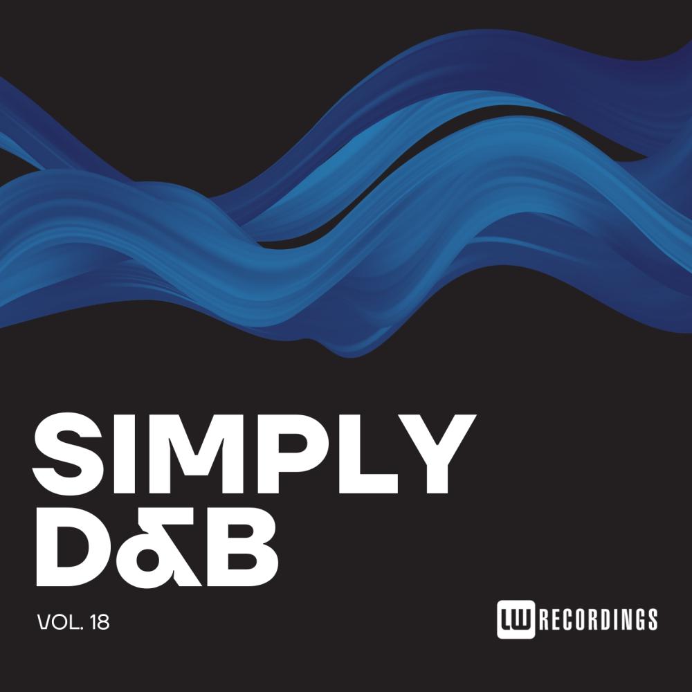 Постер альбома Simply Drum & Bass, Vol. 18