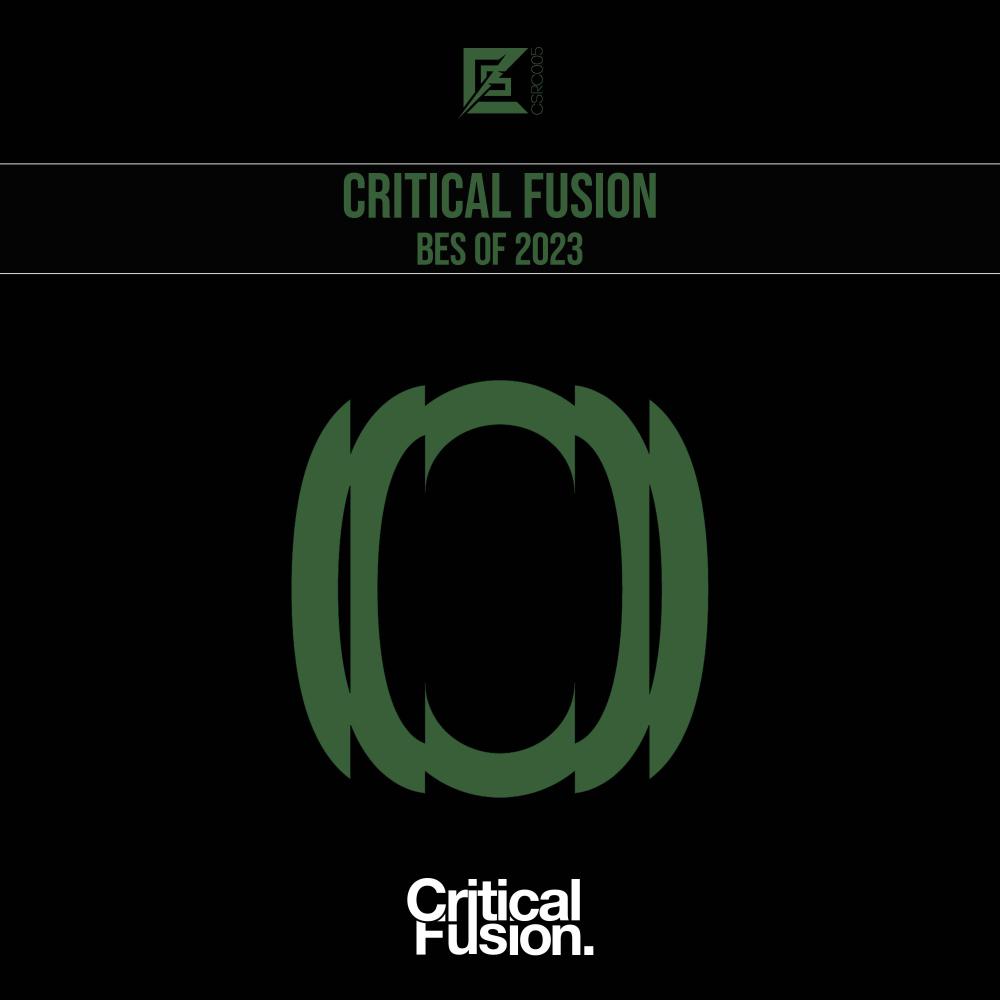 Постер альбома Best Of Critical Fusion 2023