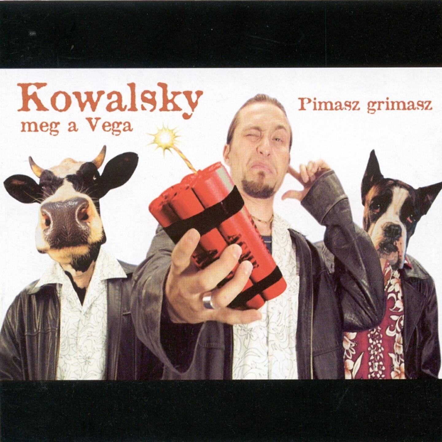 Kowalsky Meg A Vega - Fekete Lepke