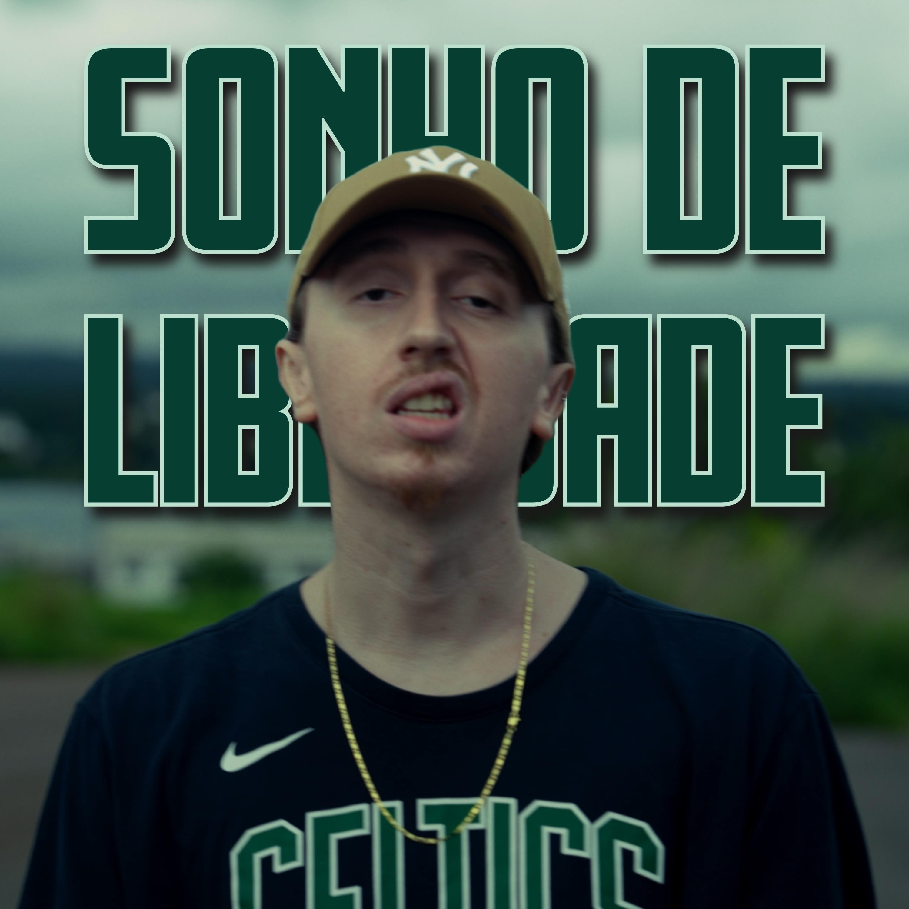 Постер альбома Sonho de Liberdade