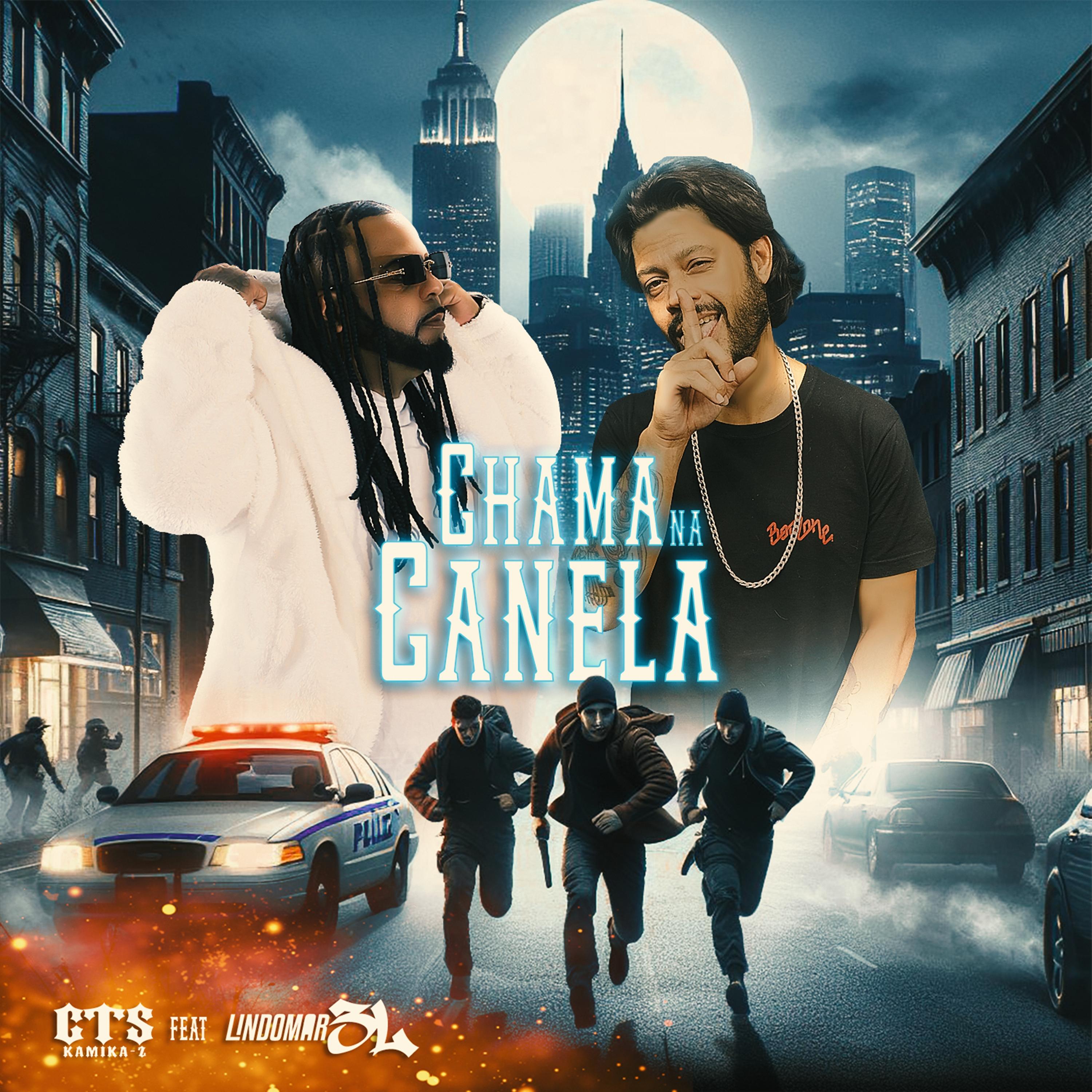 Постер альбома Chama na Canela