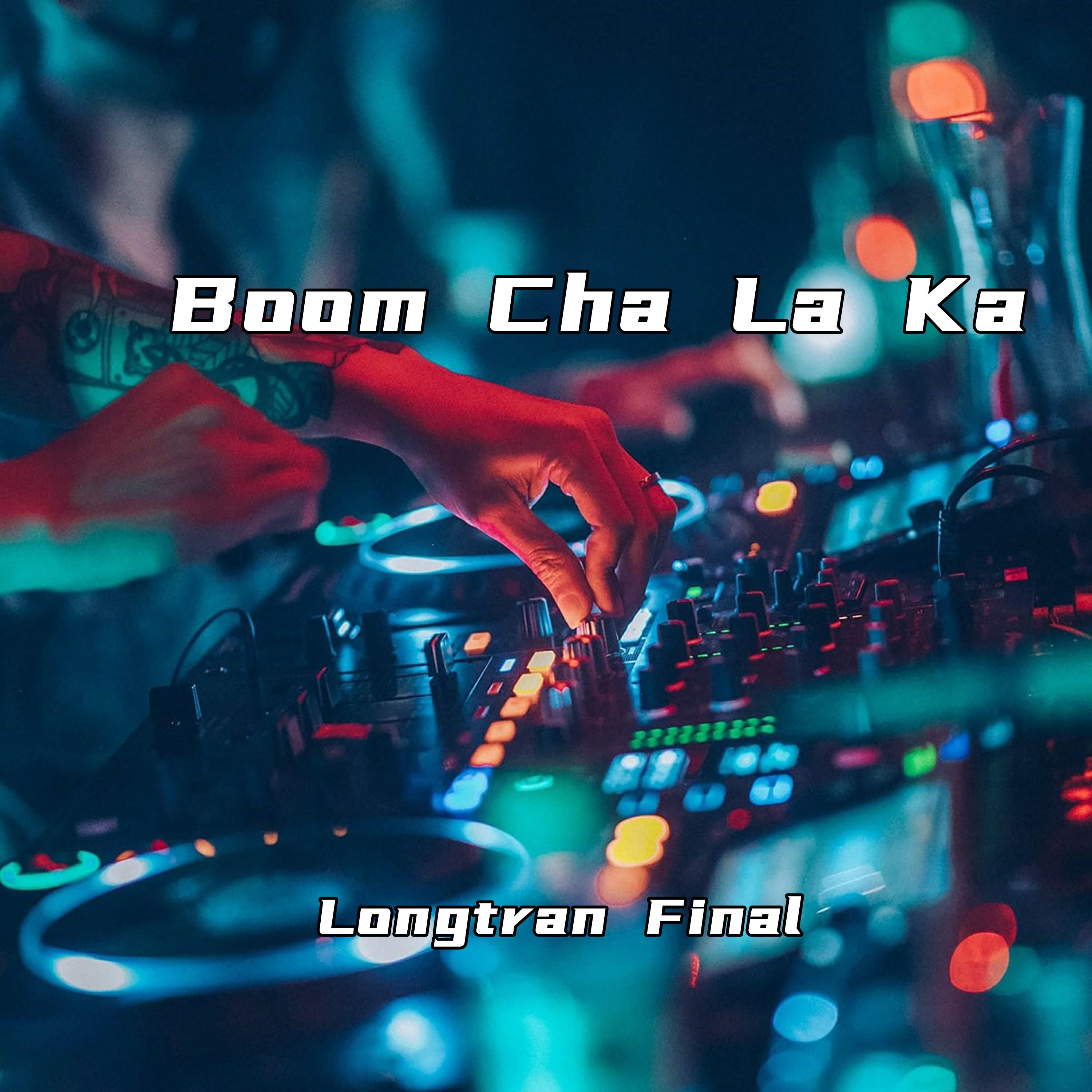 Постер альбома Boom Cha La Ka