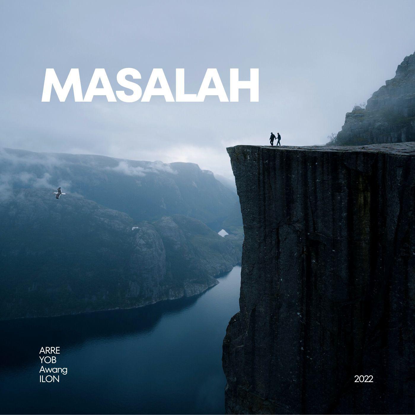 Постер альбома Masalah (feat. Yob, Awang, Ilon)