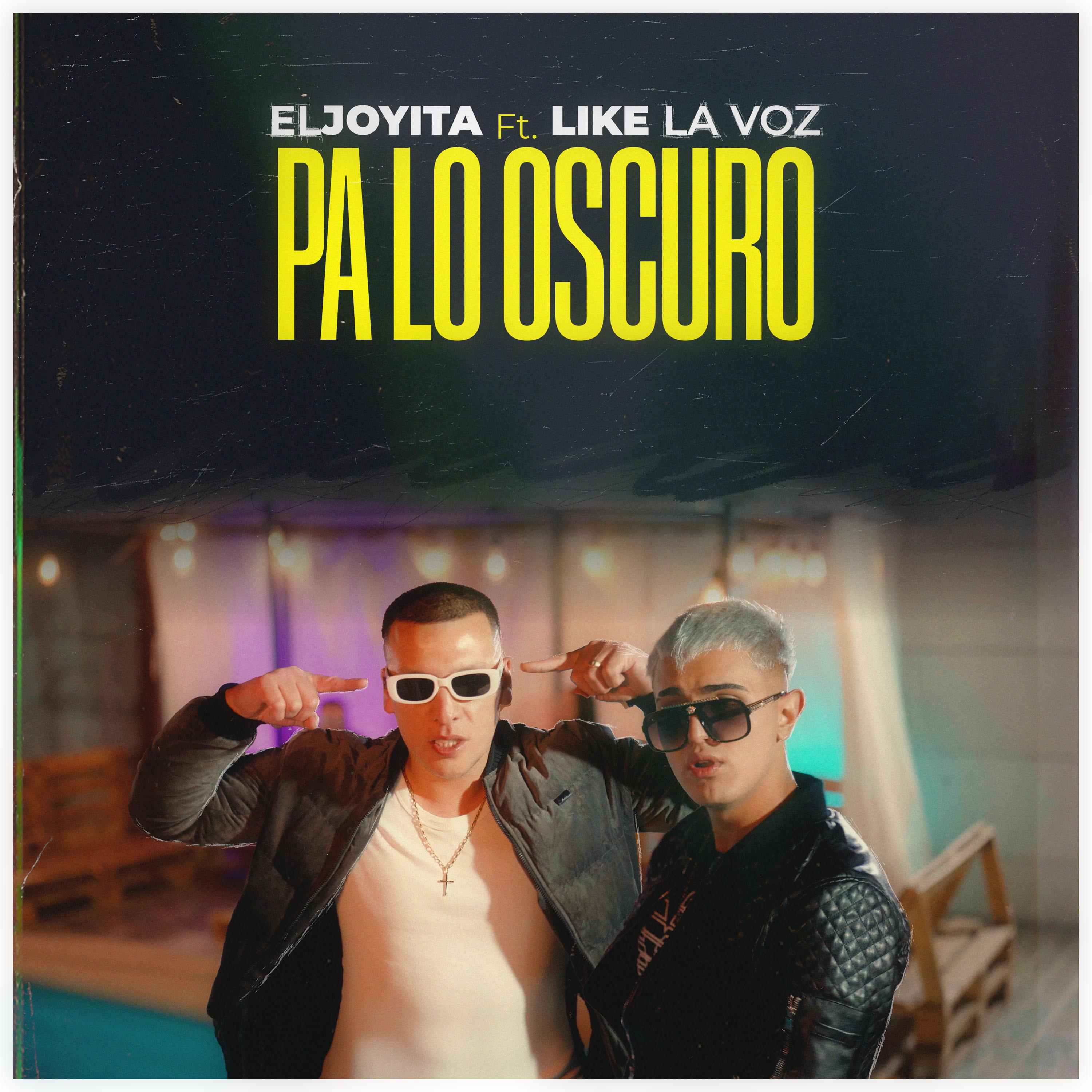 Постер альбома Pa Lo Oscuro