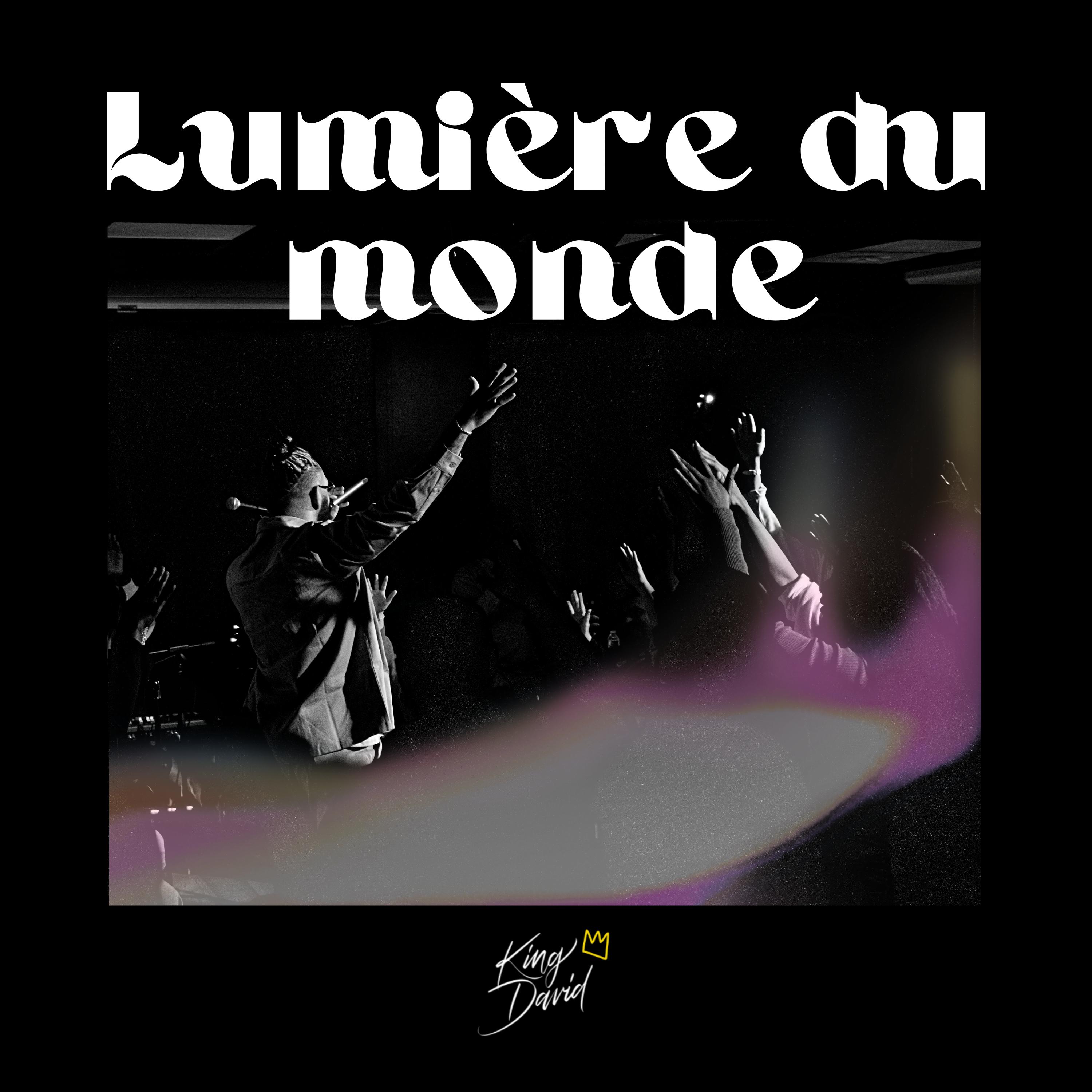Постер альбома LUMIÈRE DU MONDE