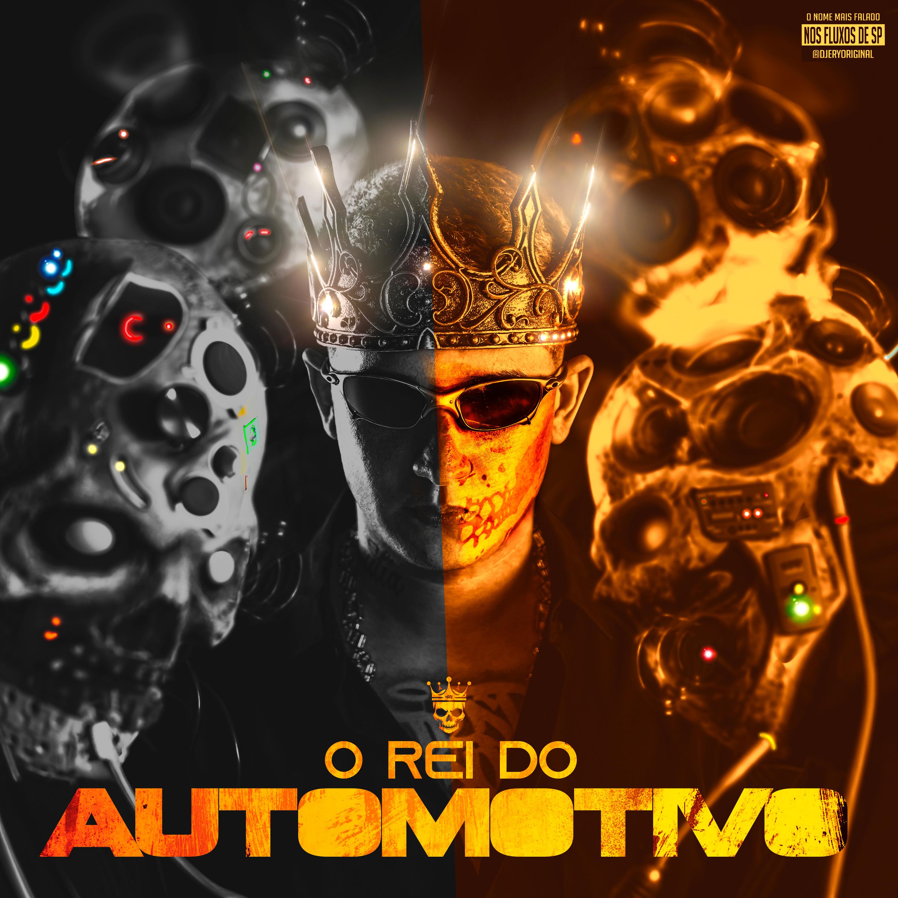 Постер альбома O Rei do Automotivo