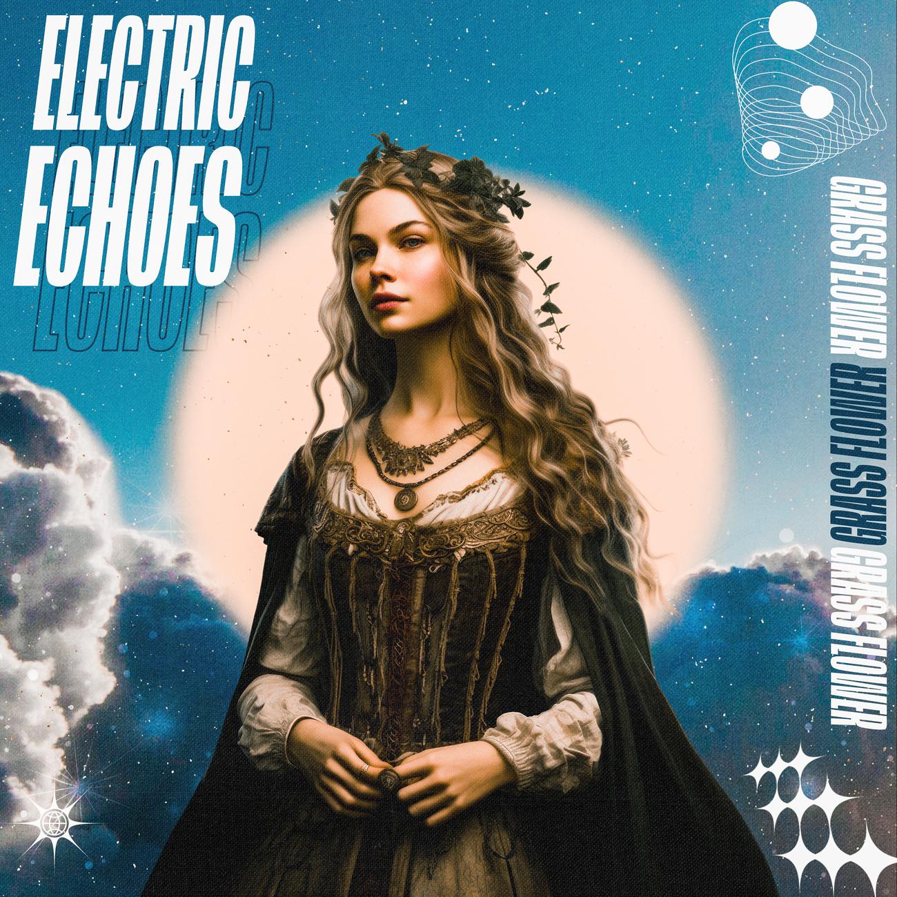 Постер альбома Electric Echoes