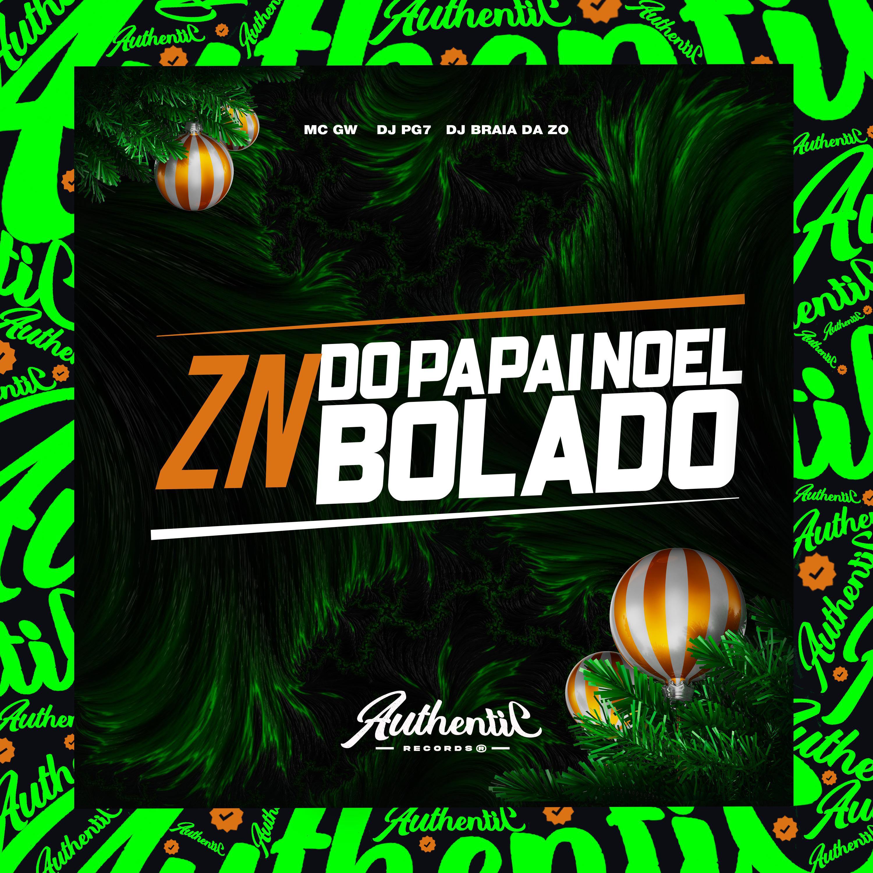 Постер альбома Zn Do Papai Noel Bolado
