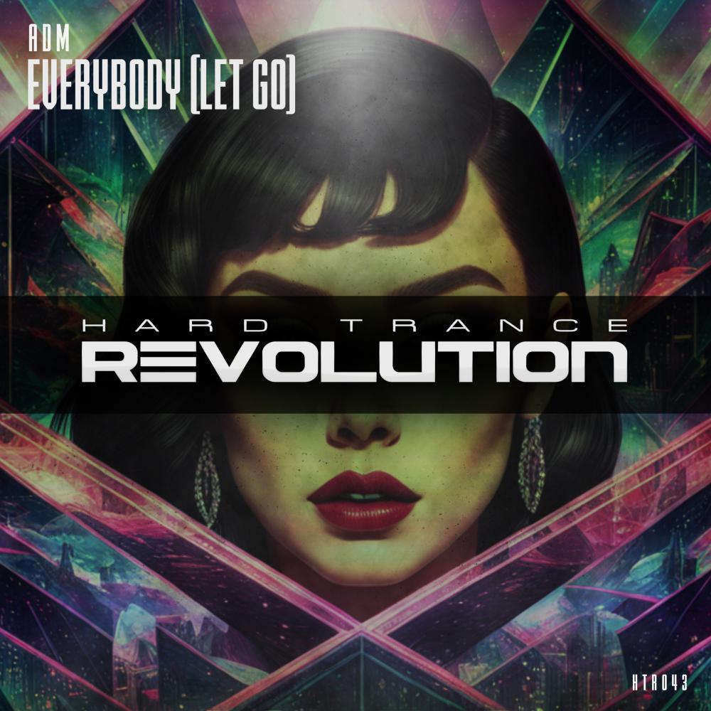 Постер альбома Everybody (Let Go) (Extended Mix)
