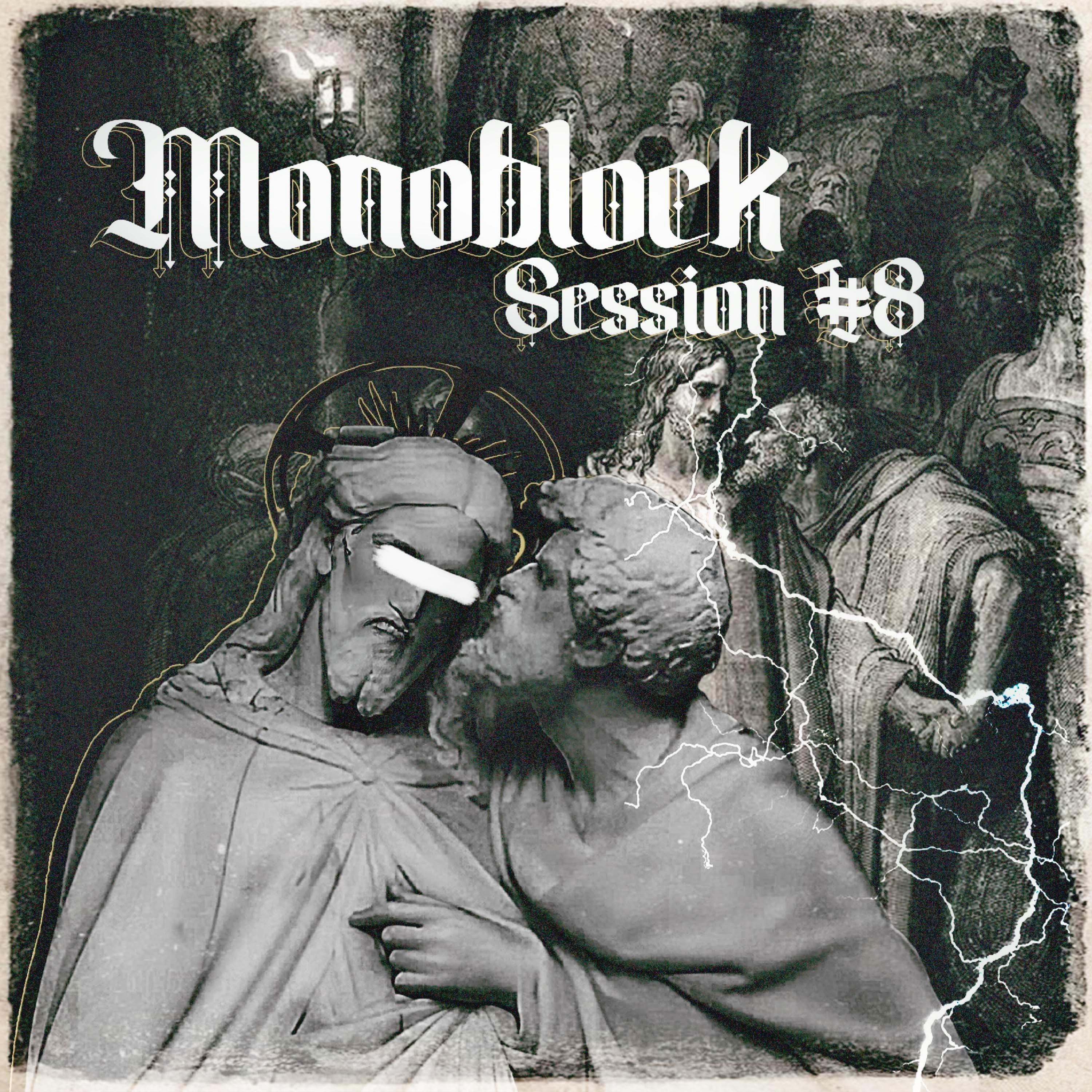 Постер альбома Monoblock Session #8