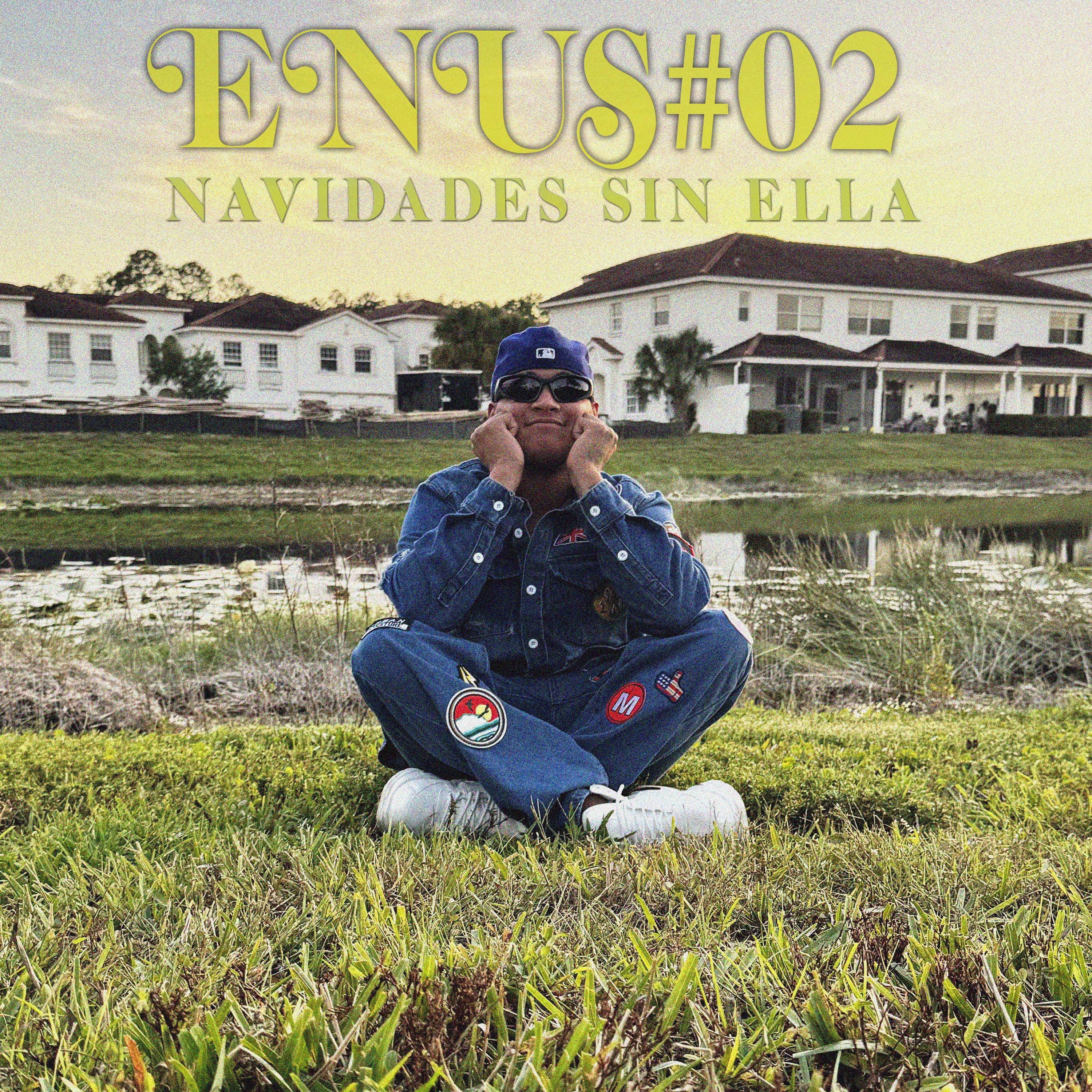 Постер альбома Enus #02: Navidades Sin Ella