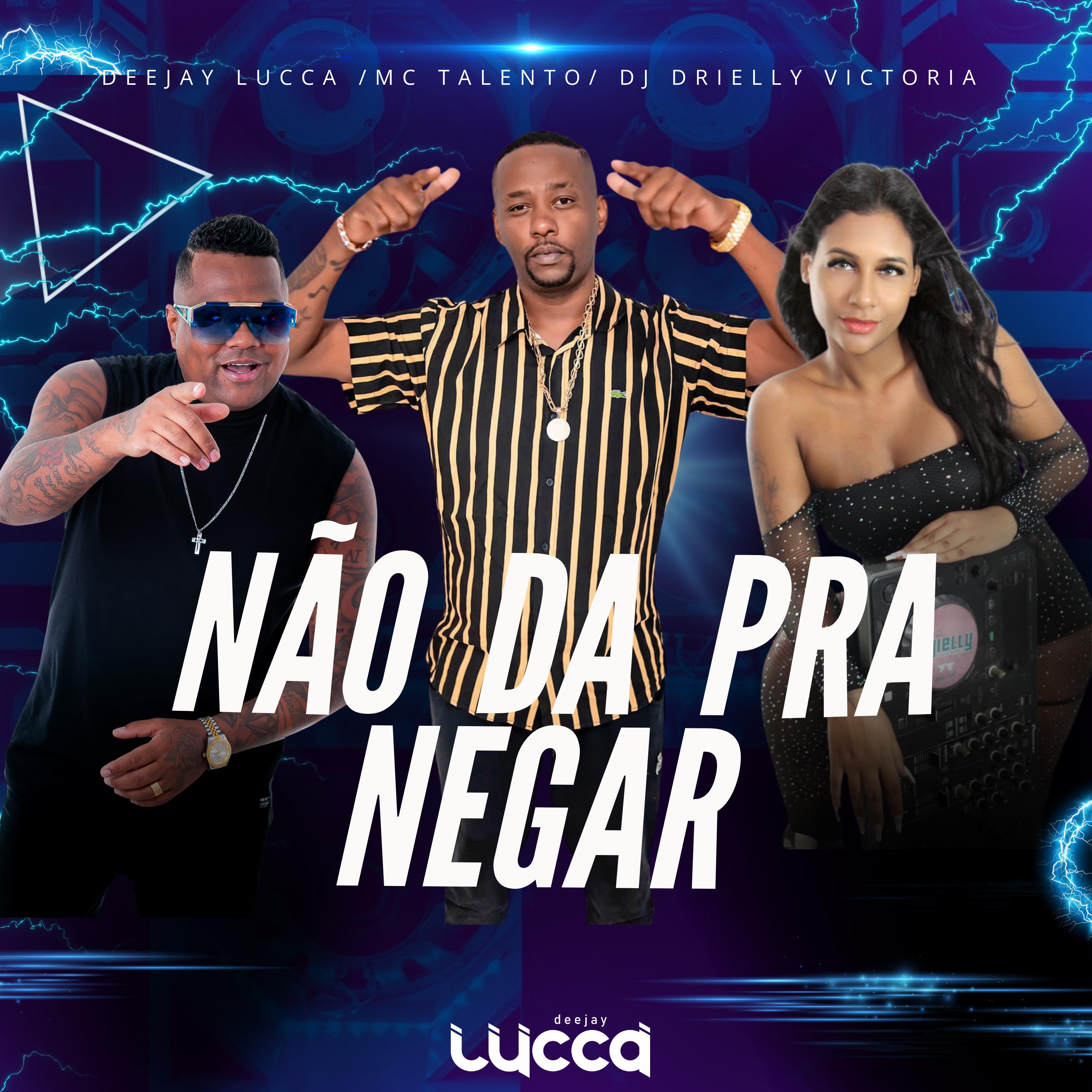 Постер альбома Não da pra Negar