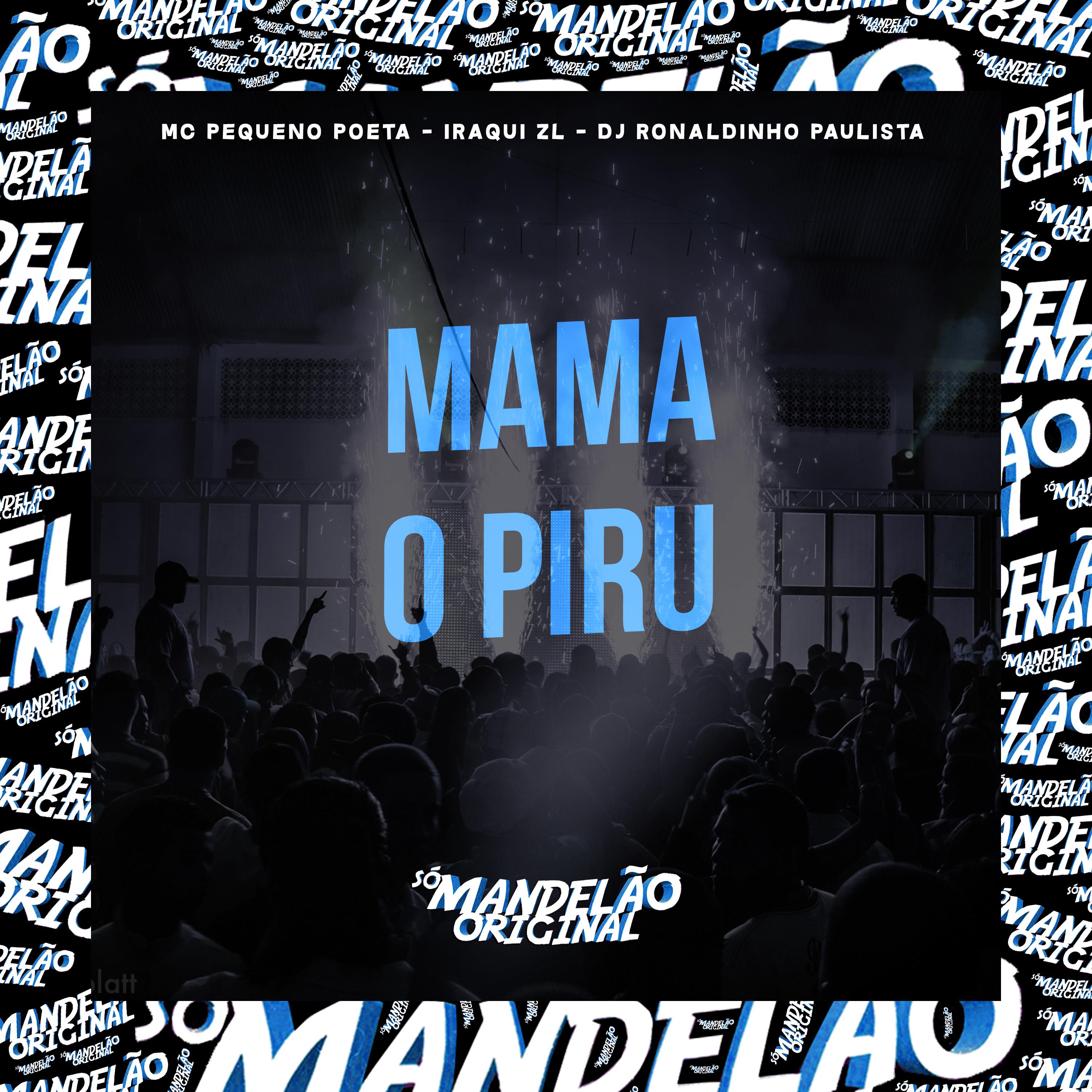 Постер альбома Mama o Piru
