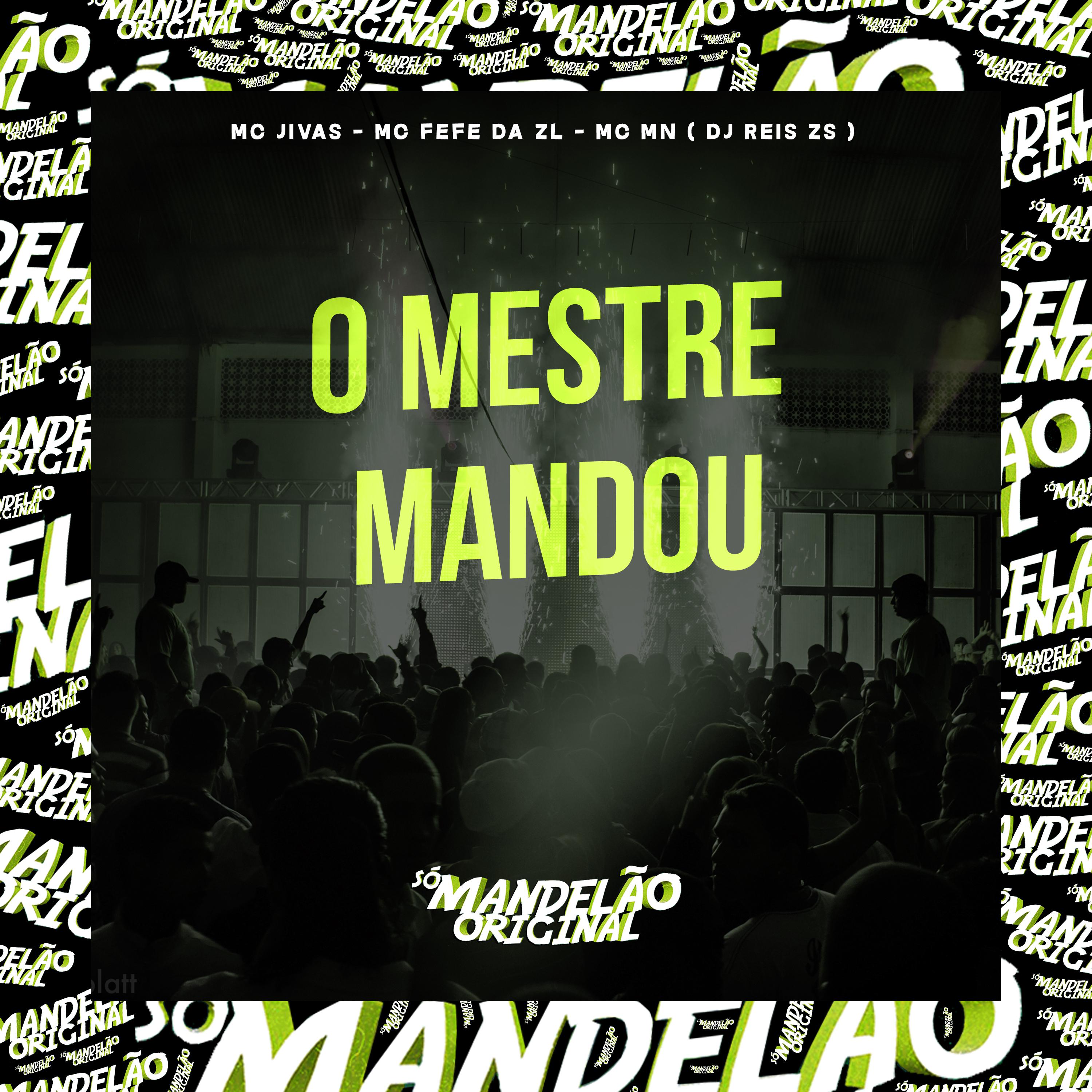 Постер альбома O Mestre Mandou