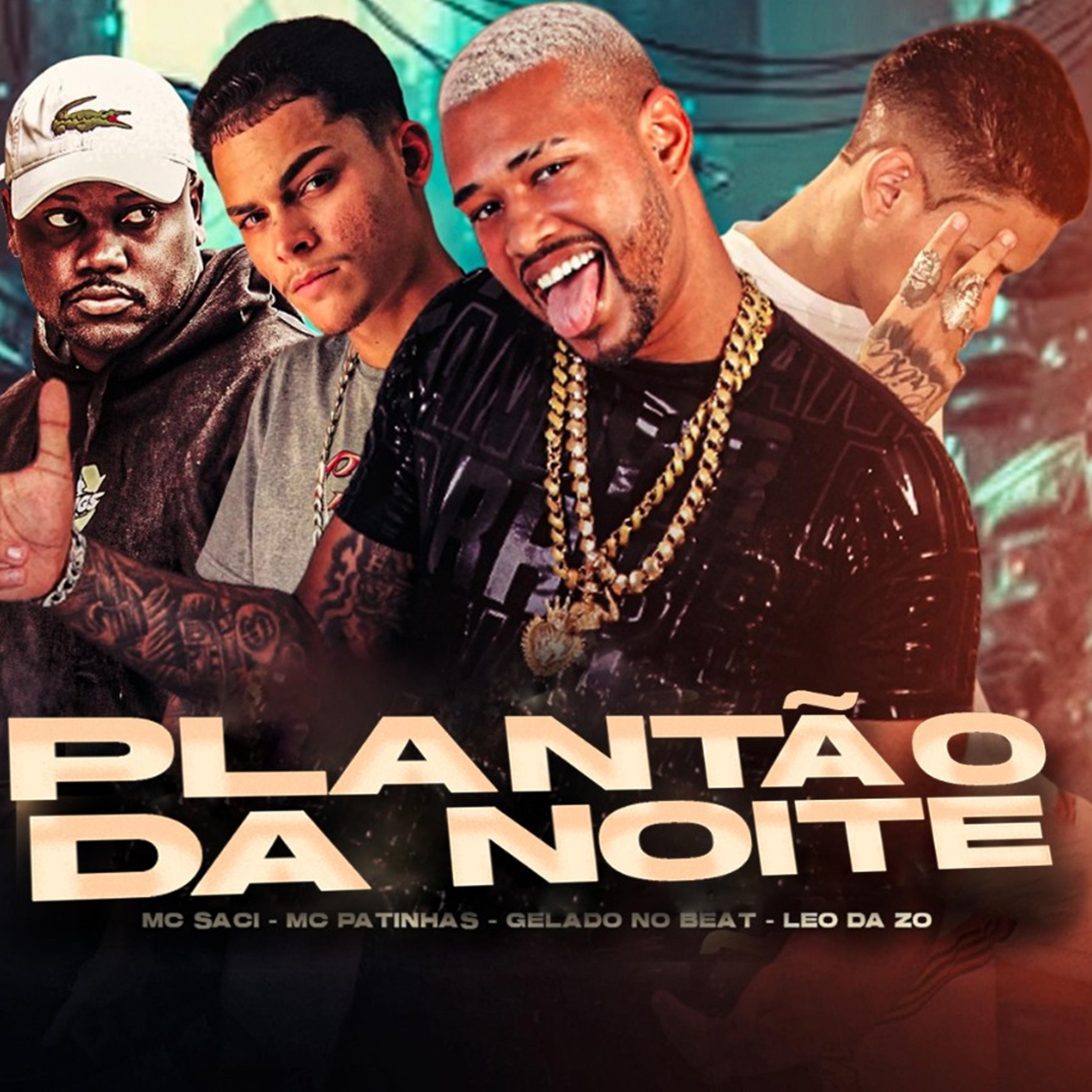 Постер альбома Plantão Da Noite